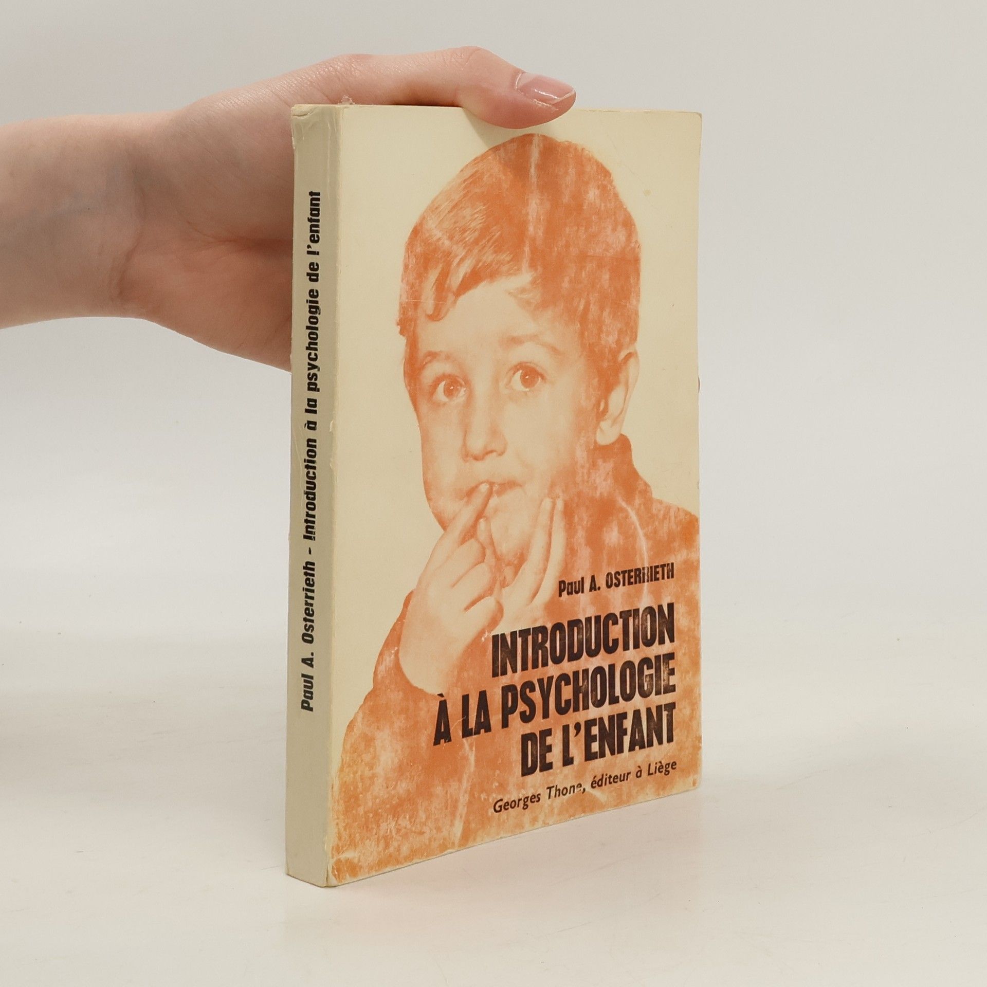 Paul A. Osterrieth Introduction à la psychologie de l'enfant