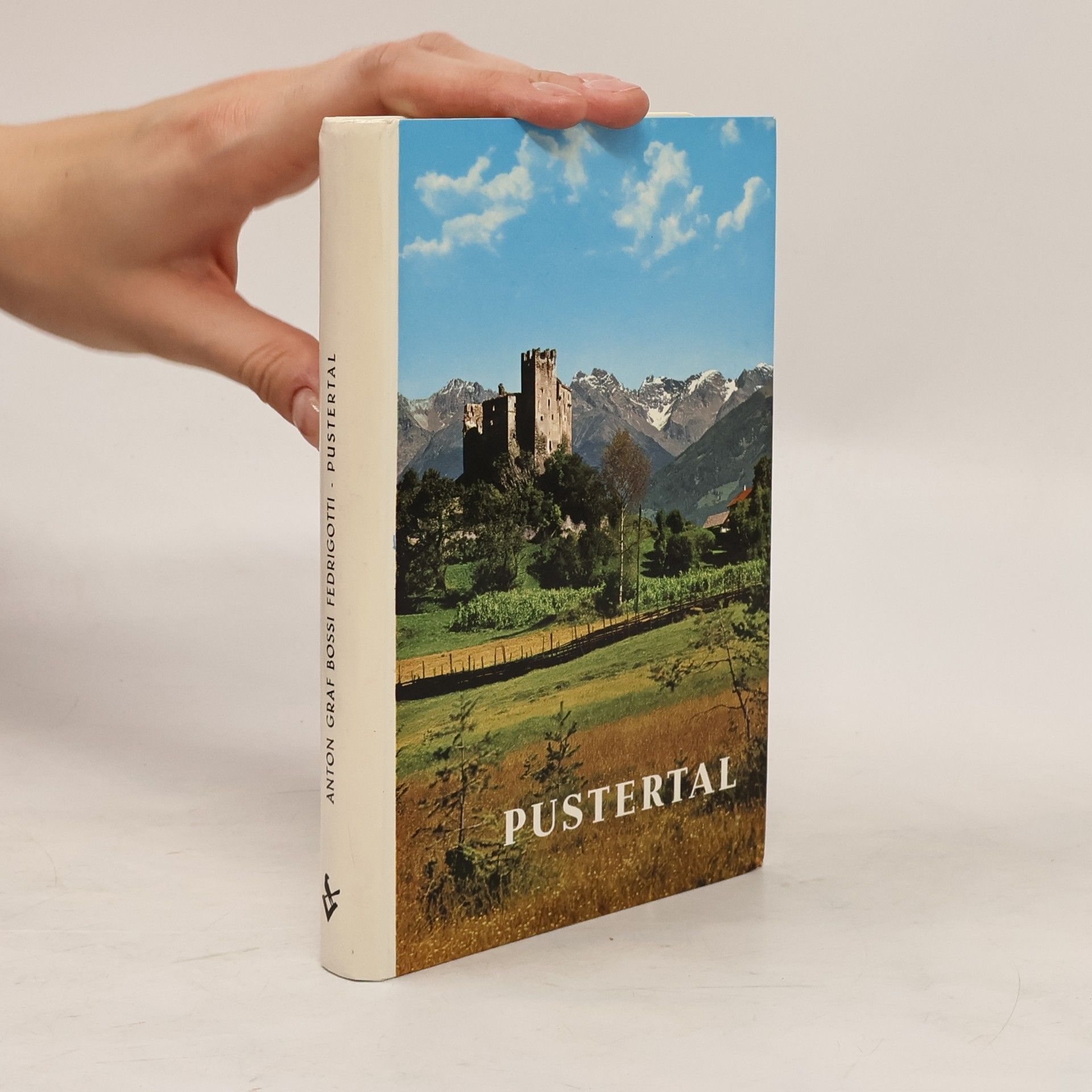 Anton Bossi Fedrigotti Pustertal