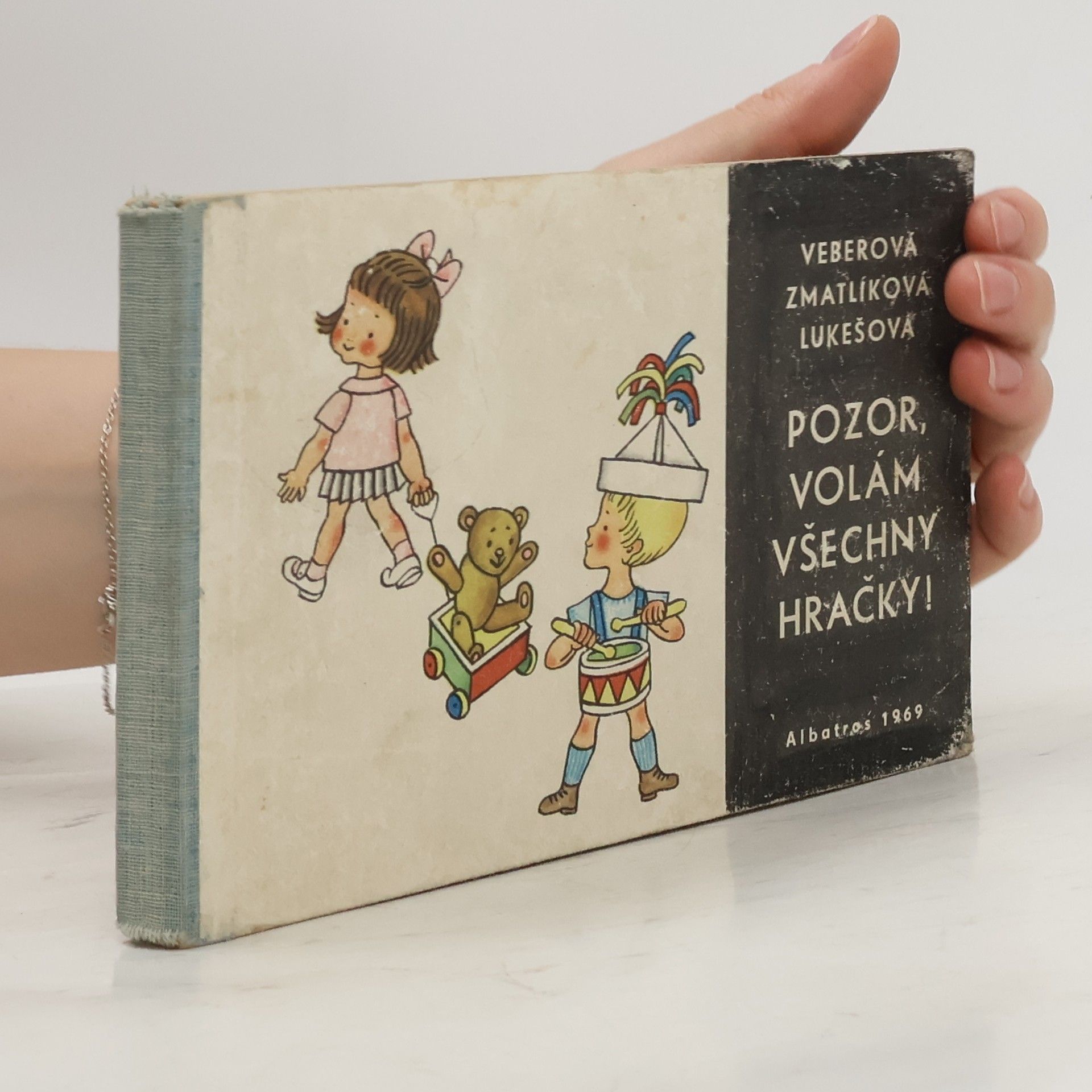 Helena Zmatlíková Pozor, volám všechny hračky!