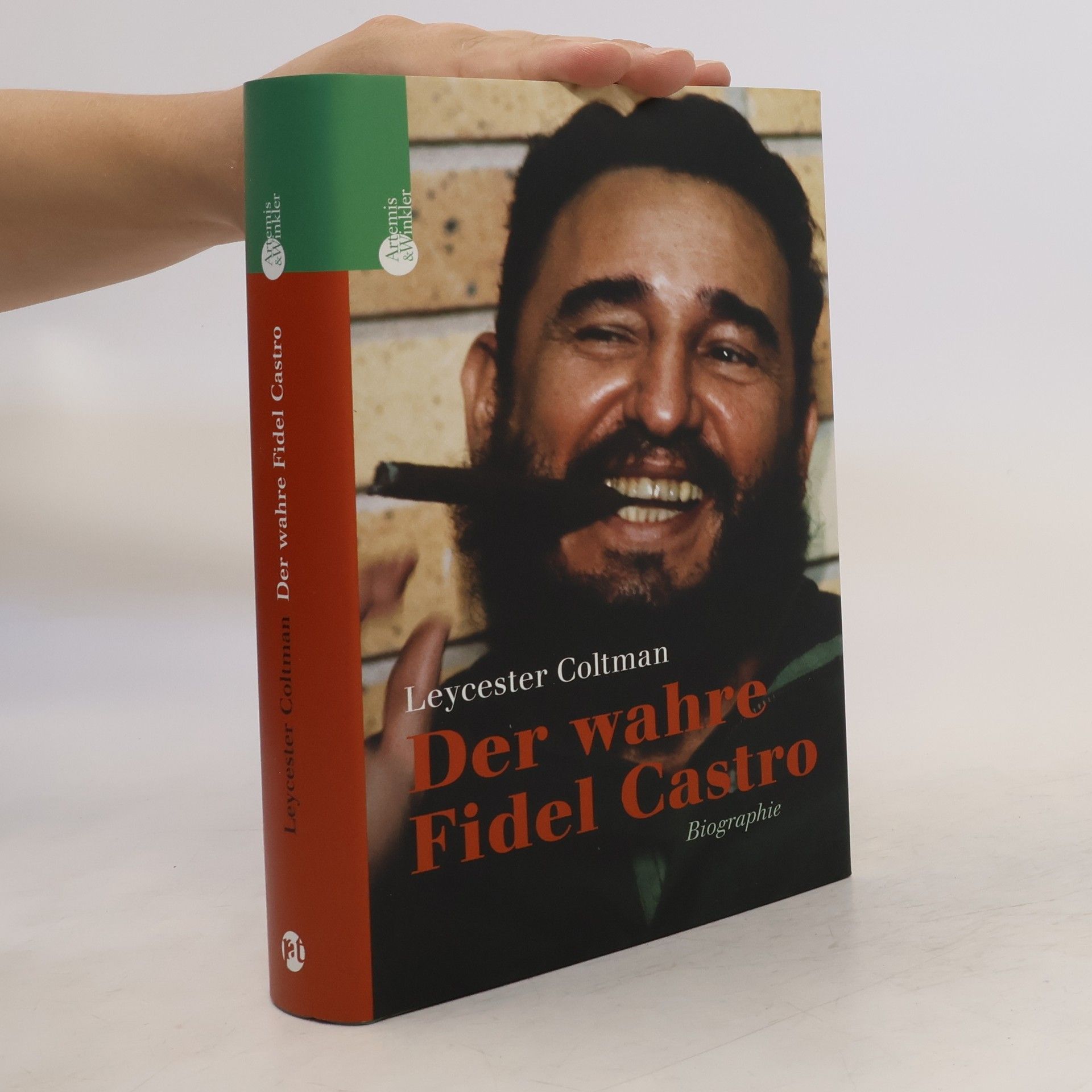 Leycester Coltman Der wahre Fidel Castro
