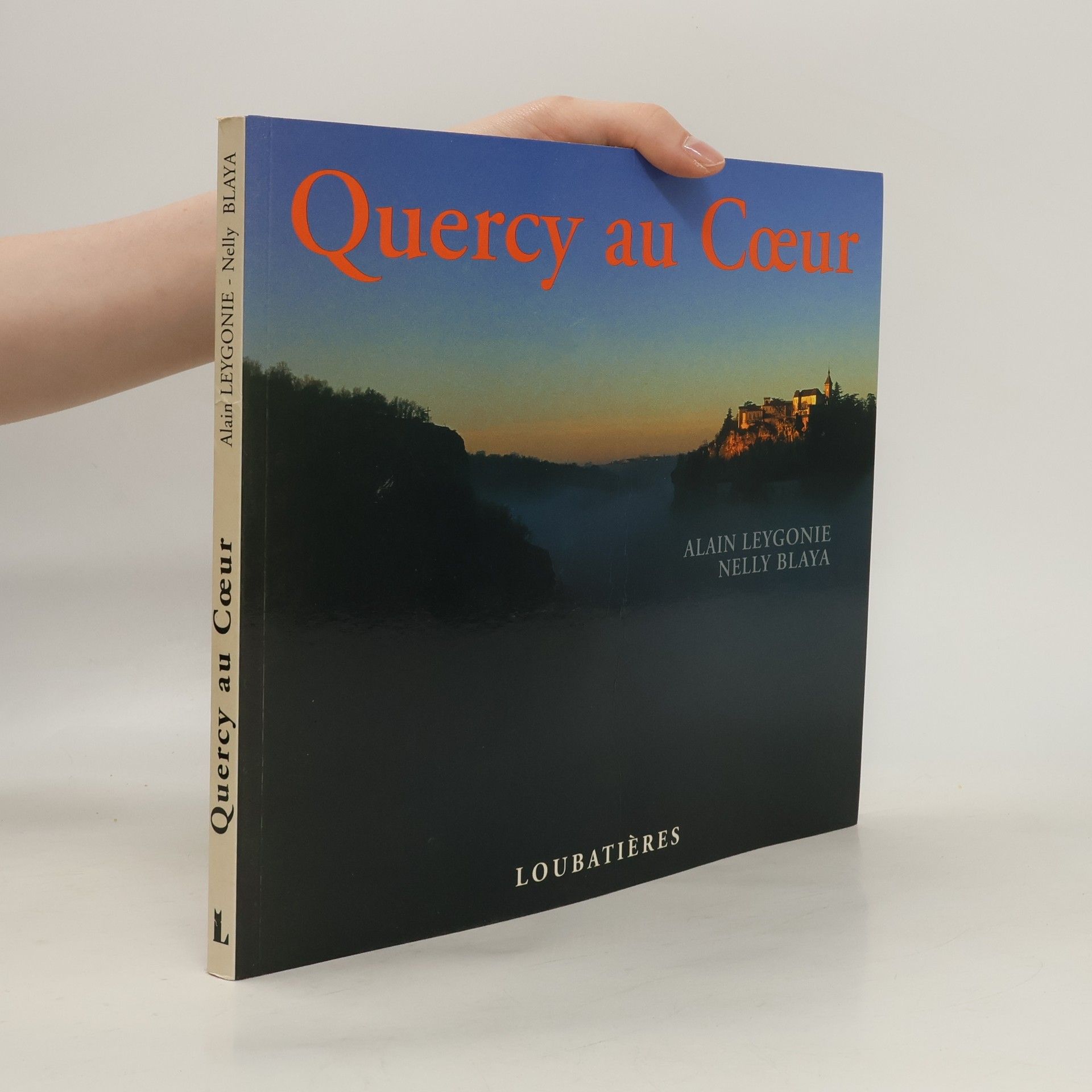 Alain Leygonie Quercy au coeur