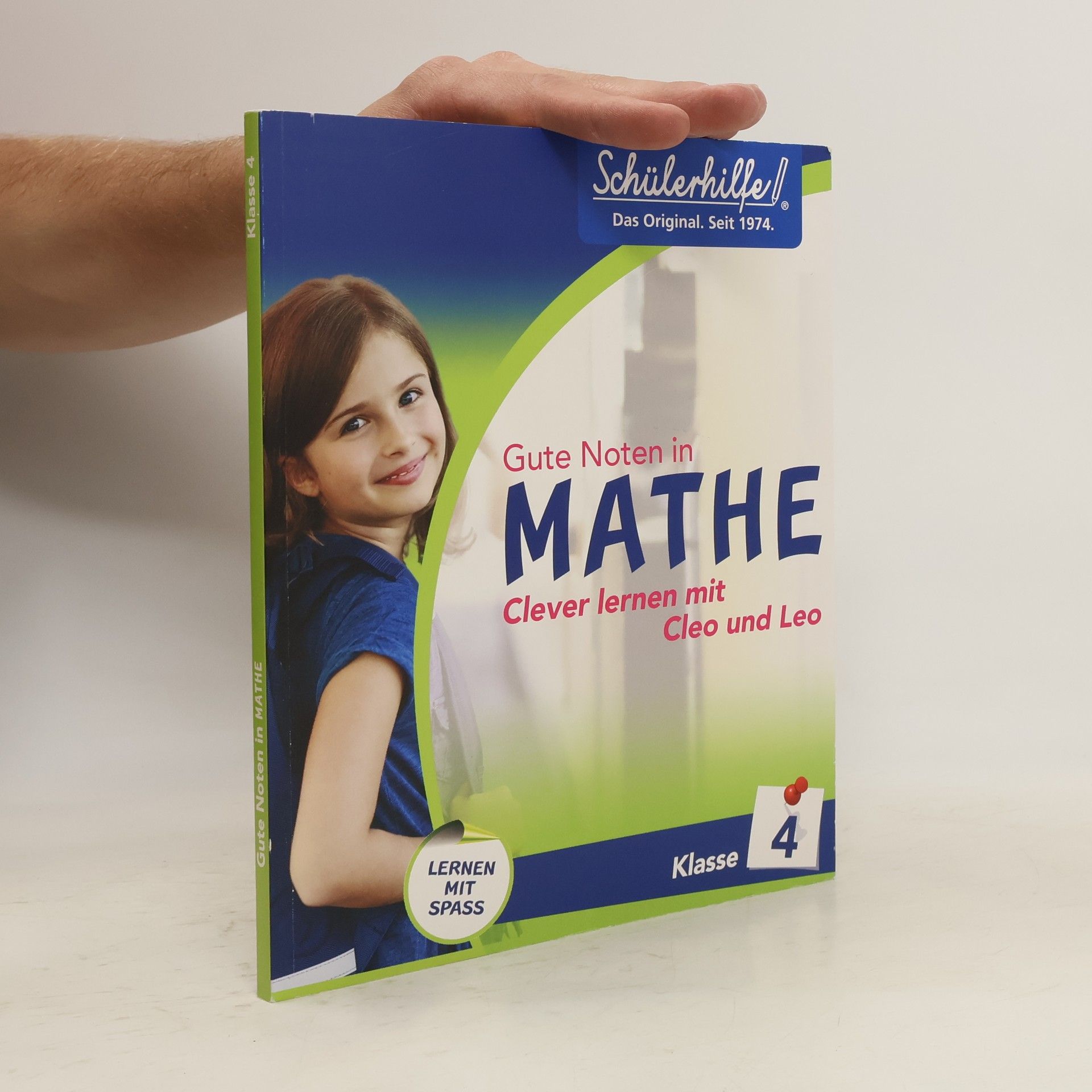 Autorenkollektiv Gute Noten in Mathe. Clever lernen mit Cleo und Leo. Klasse 4