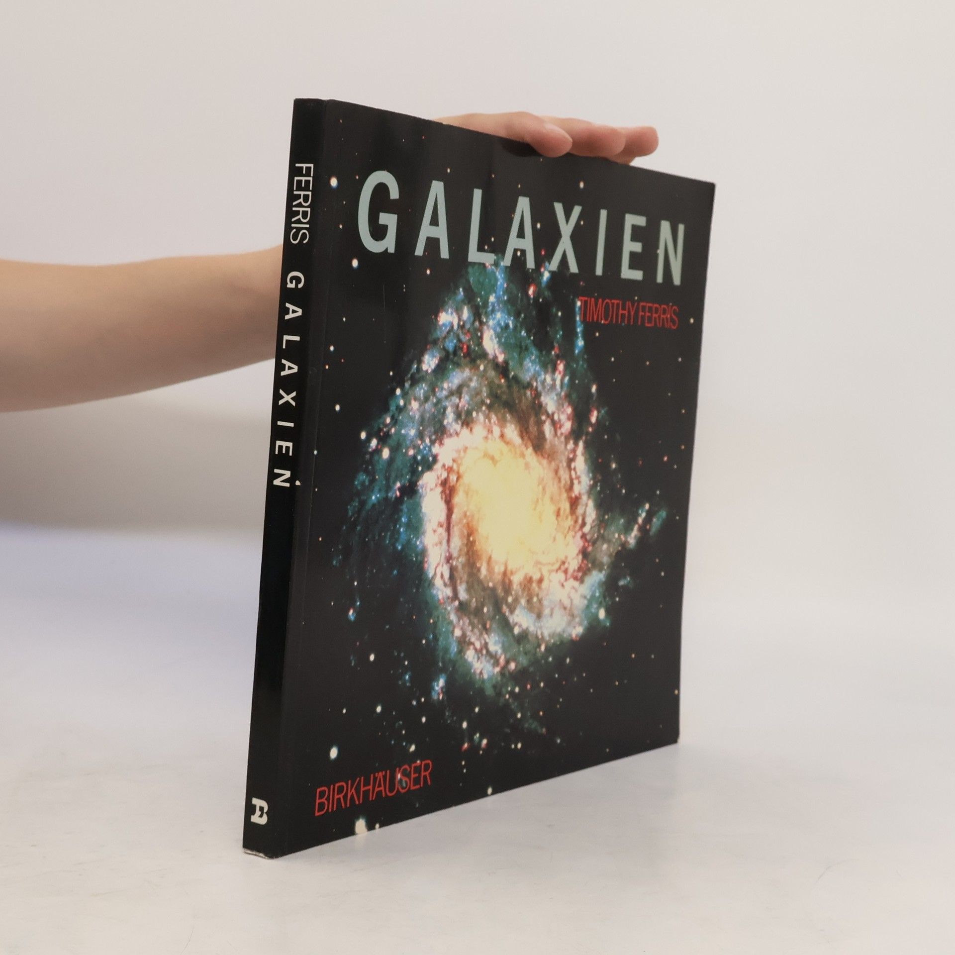 Timothy Ferris Galaxien