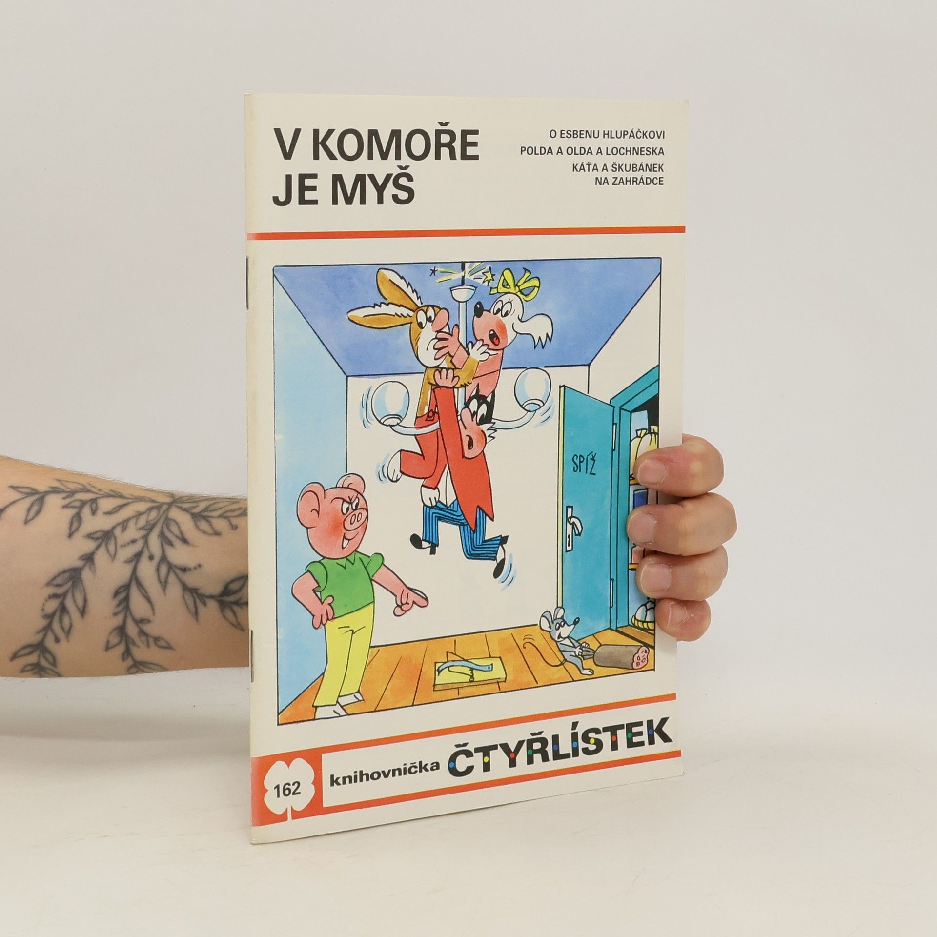 Ljuba Štíplová Čtyřlístek 162. V komoře je myš