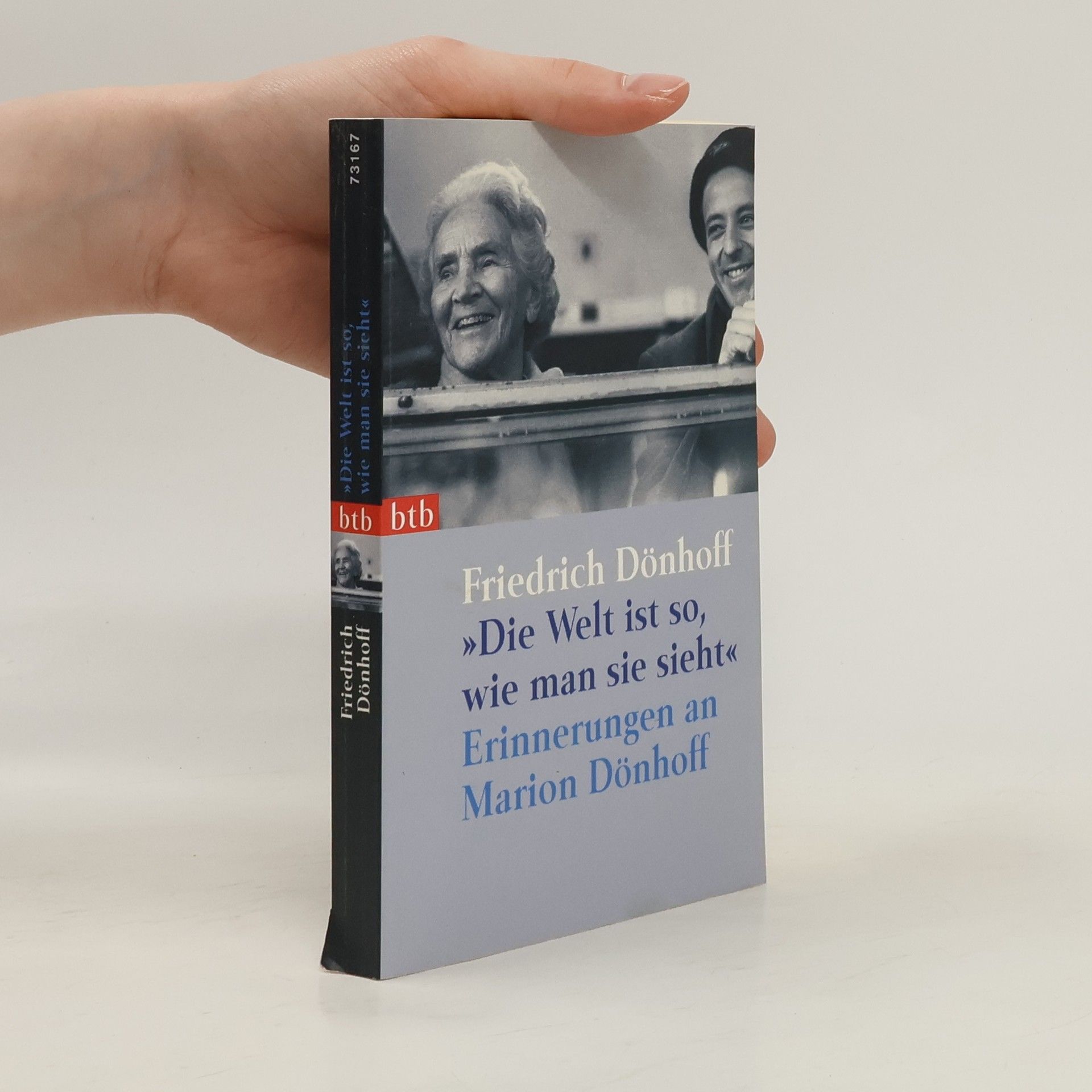 Friedrich Dönhoff "Die Welt ist so, wie man sie sieht"