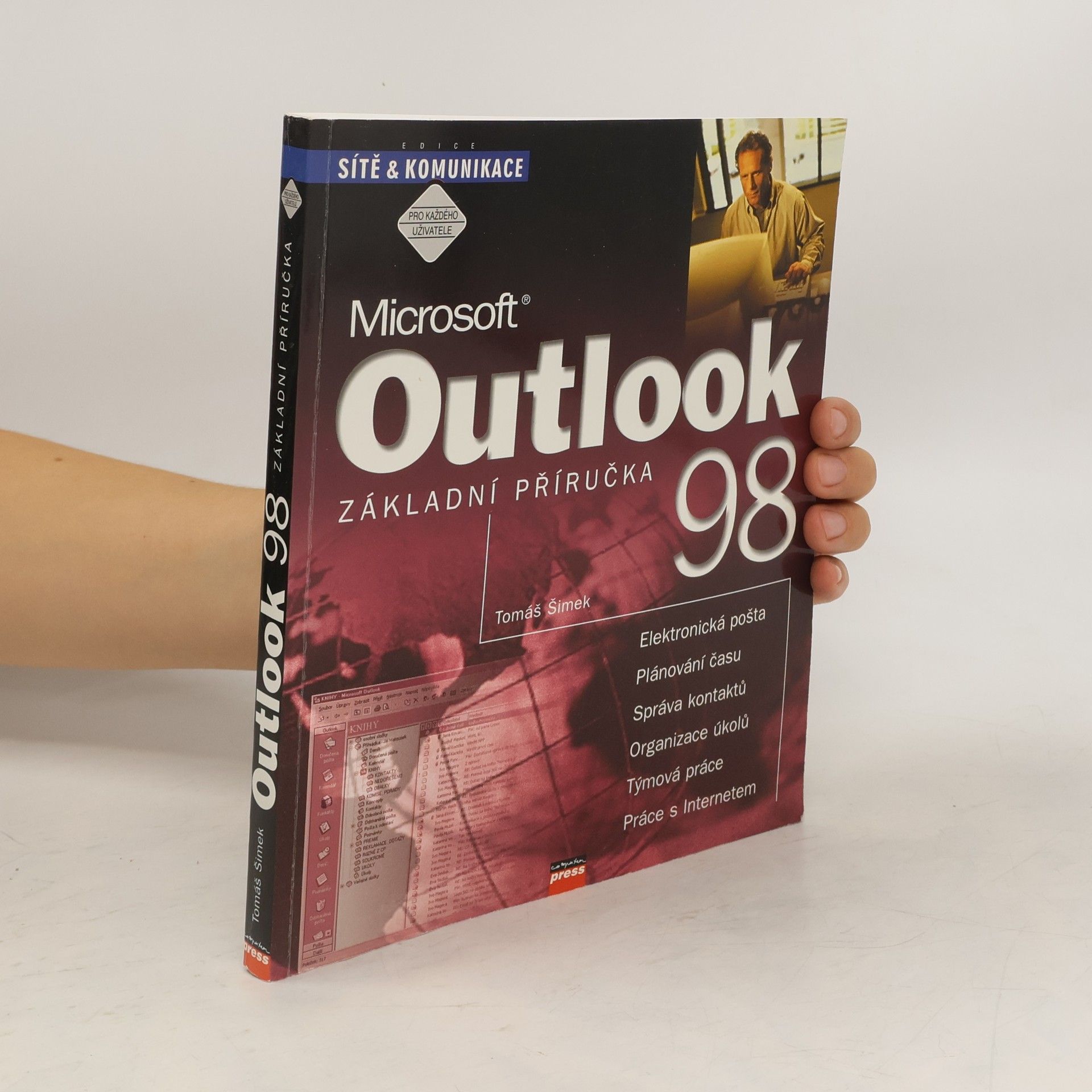 Tomáš Šimek Microsoft Outlook TM 98 : základní příručka