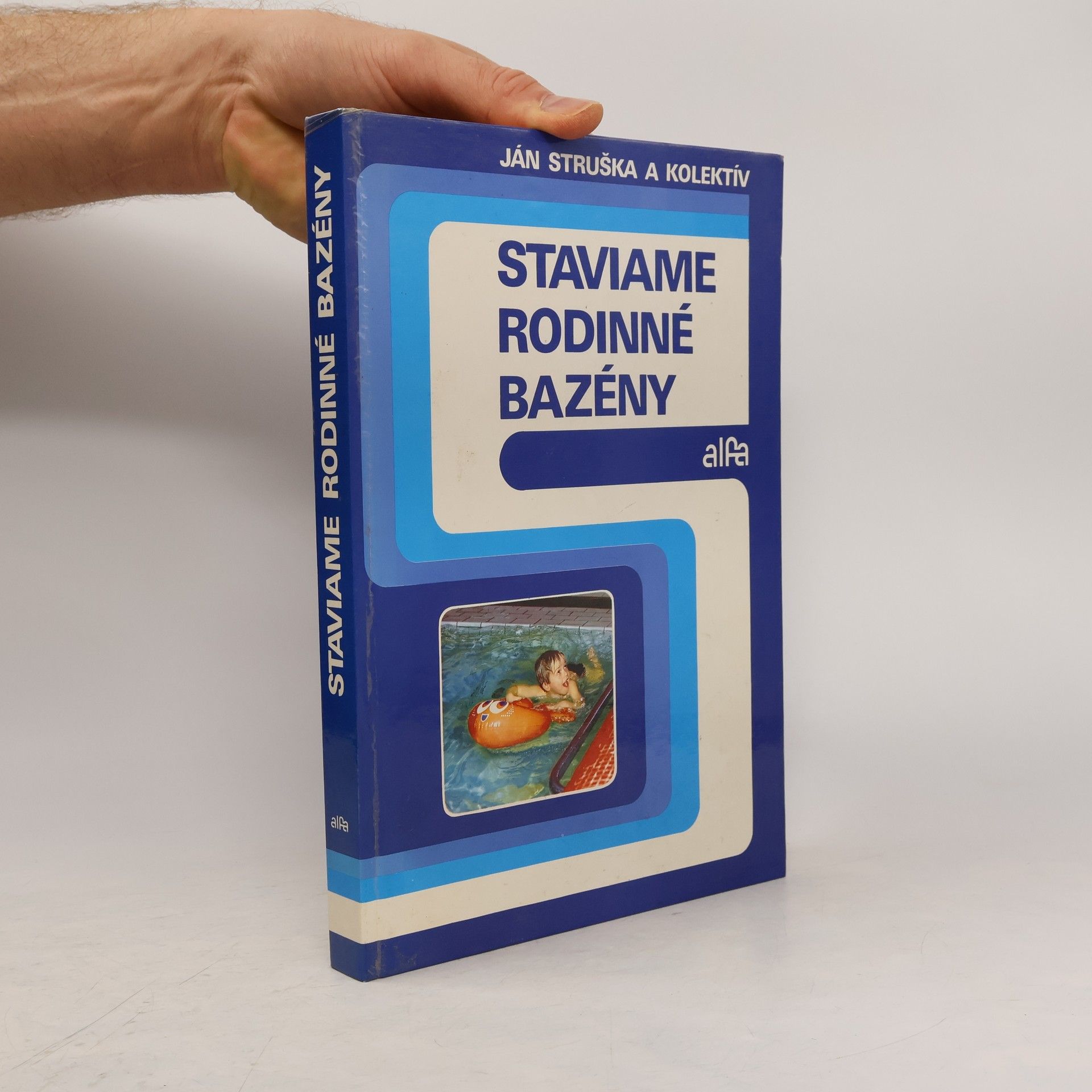 Ján Struška Staviame rodinné bazény