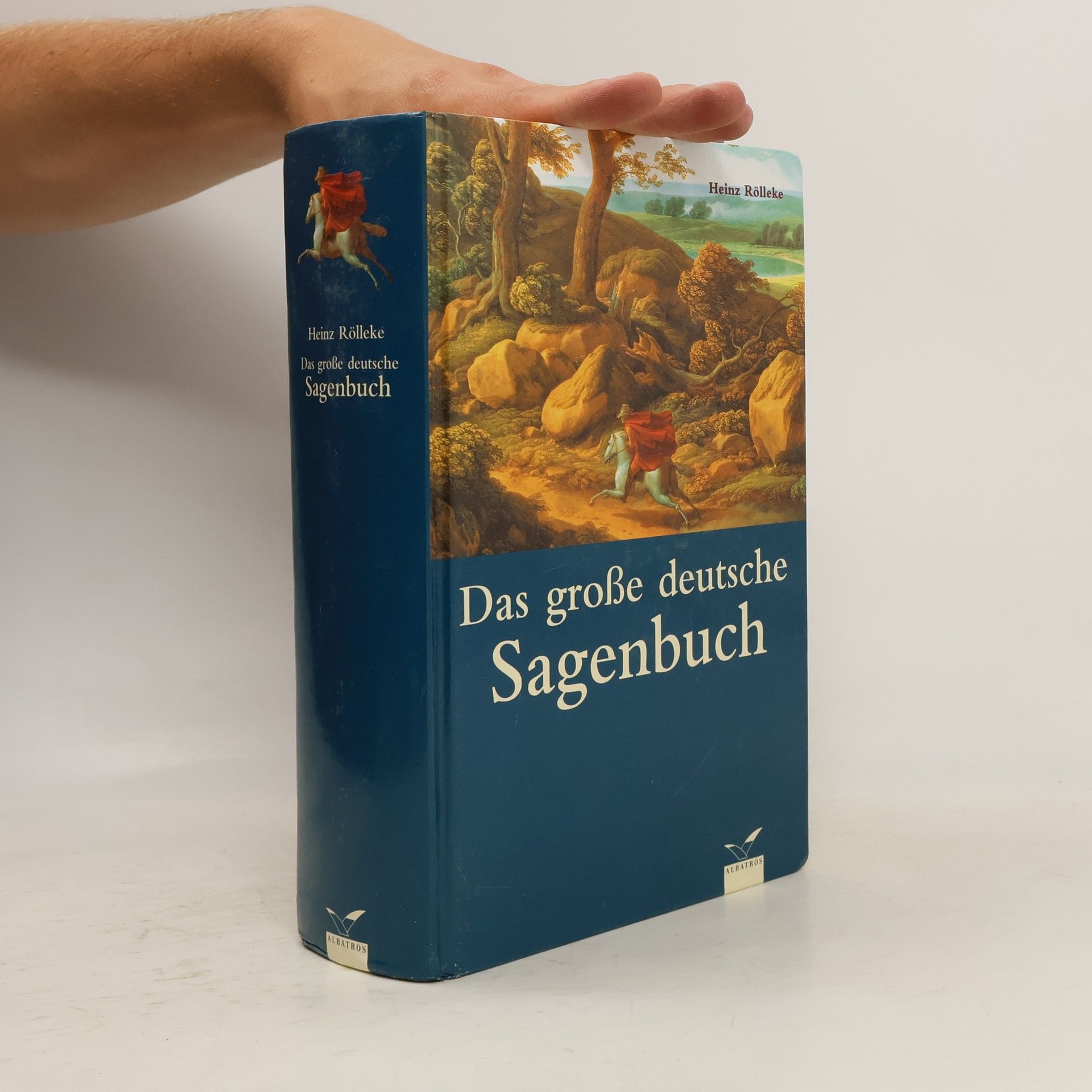 Heinz Rölleke Das große deutsche Sagenbuch