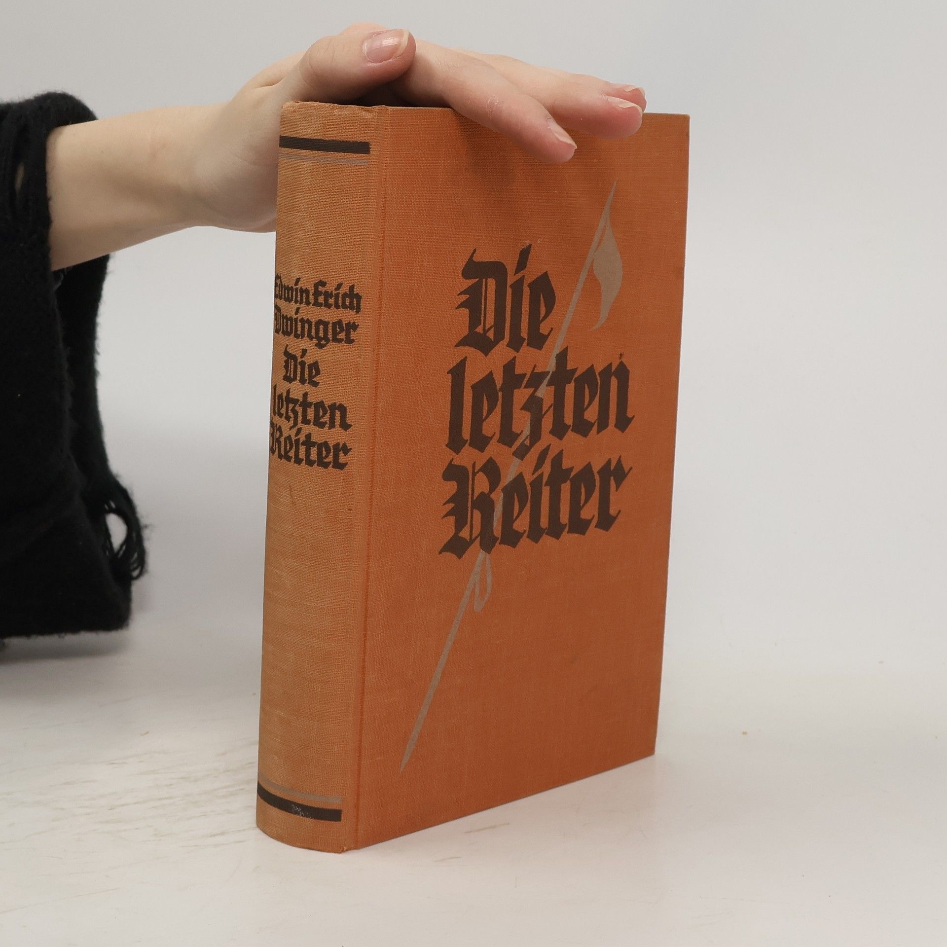 Edwin Erich Dwinger Die letzten Reiter