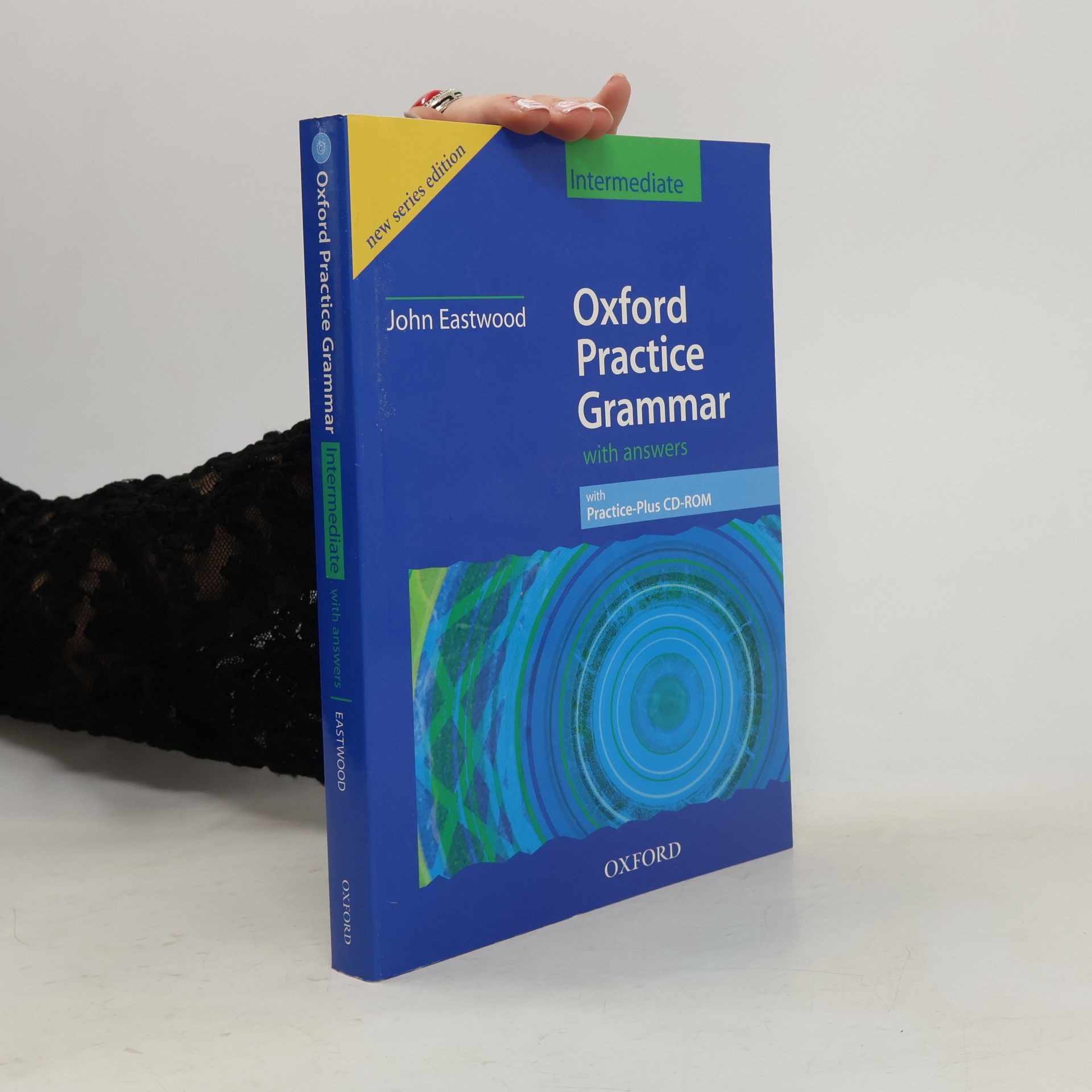 John Eastwood Oxford practice grammar : with answers. Intermediate
