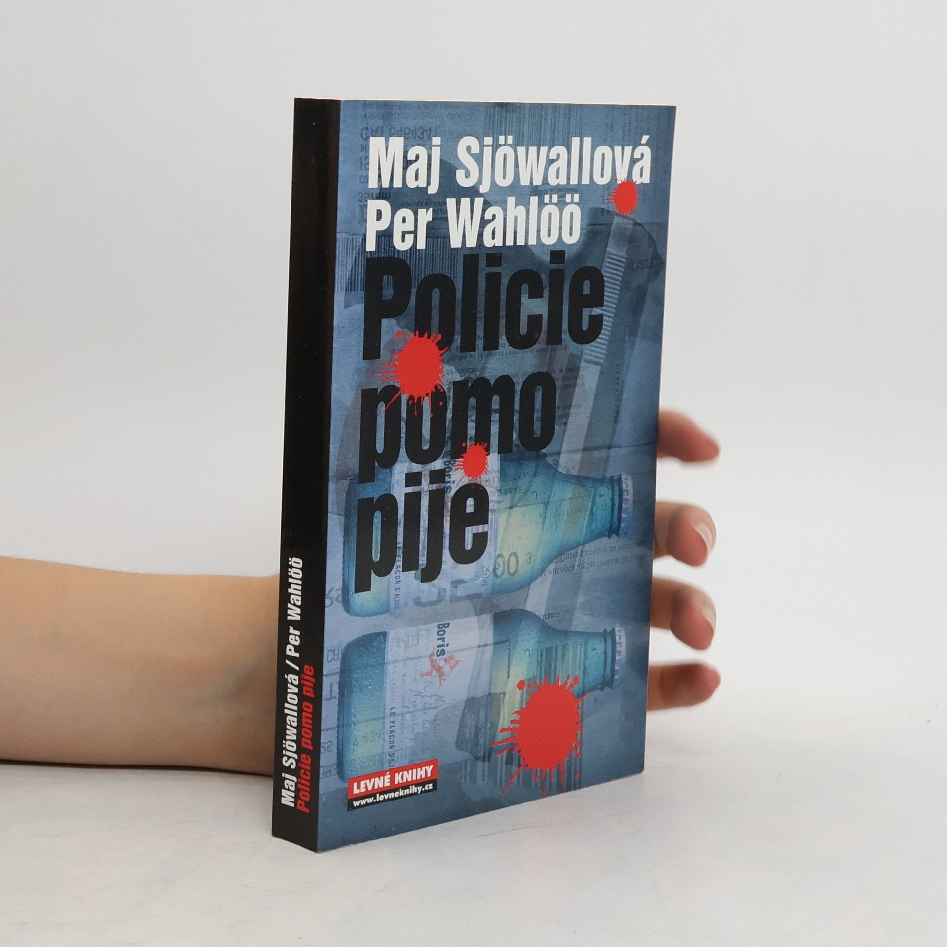 Maj Sjöwall Policie pomo pije