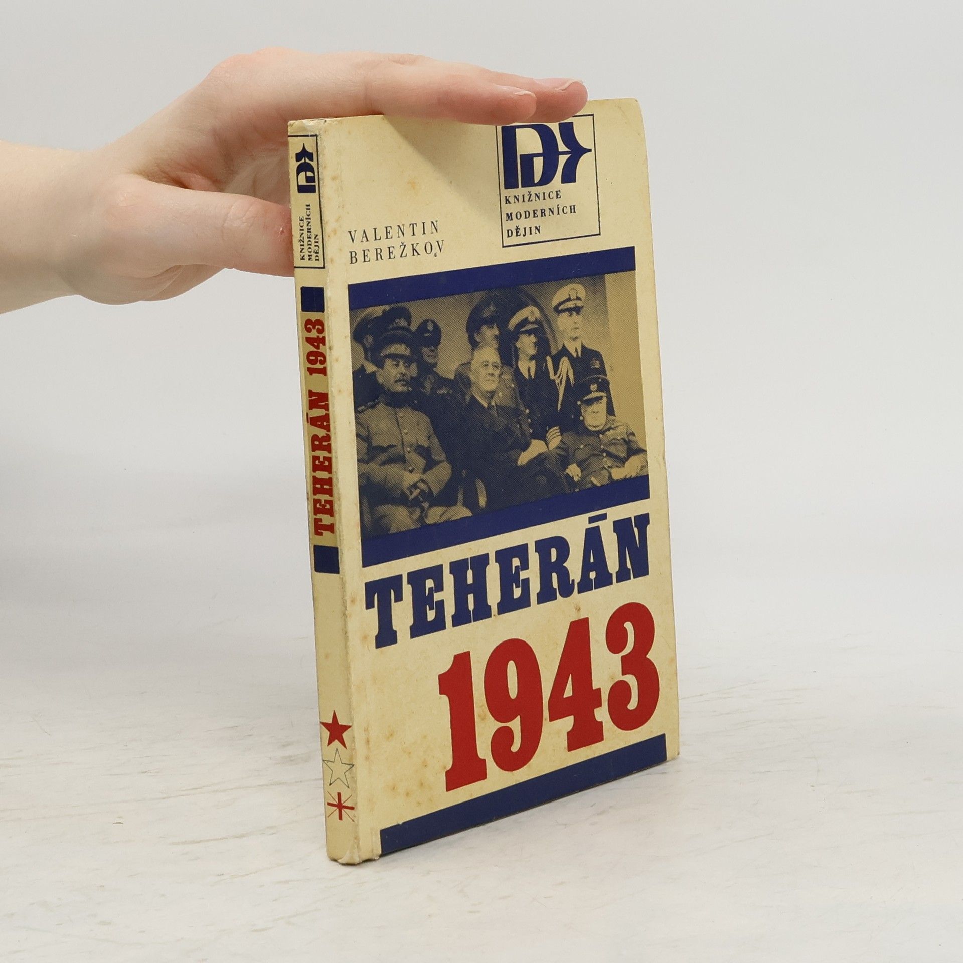 Berežkov Valentin Teherán 1943