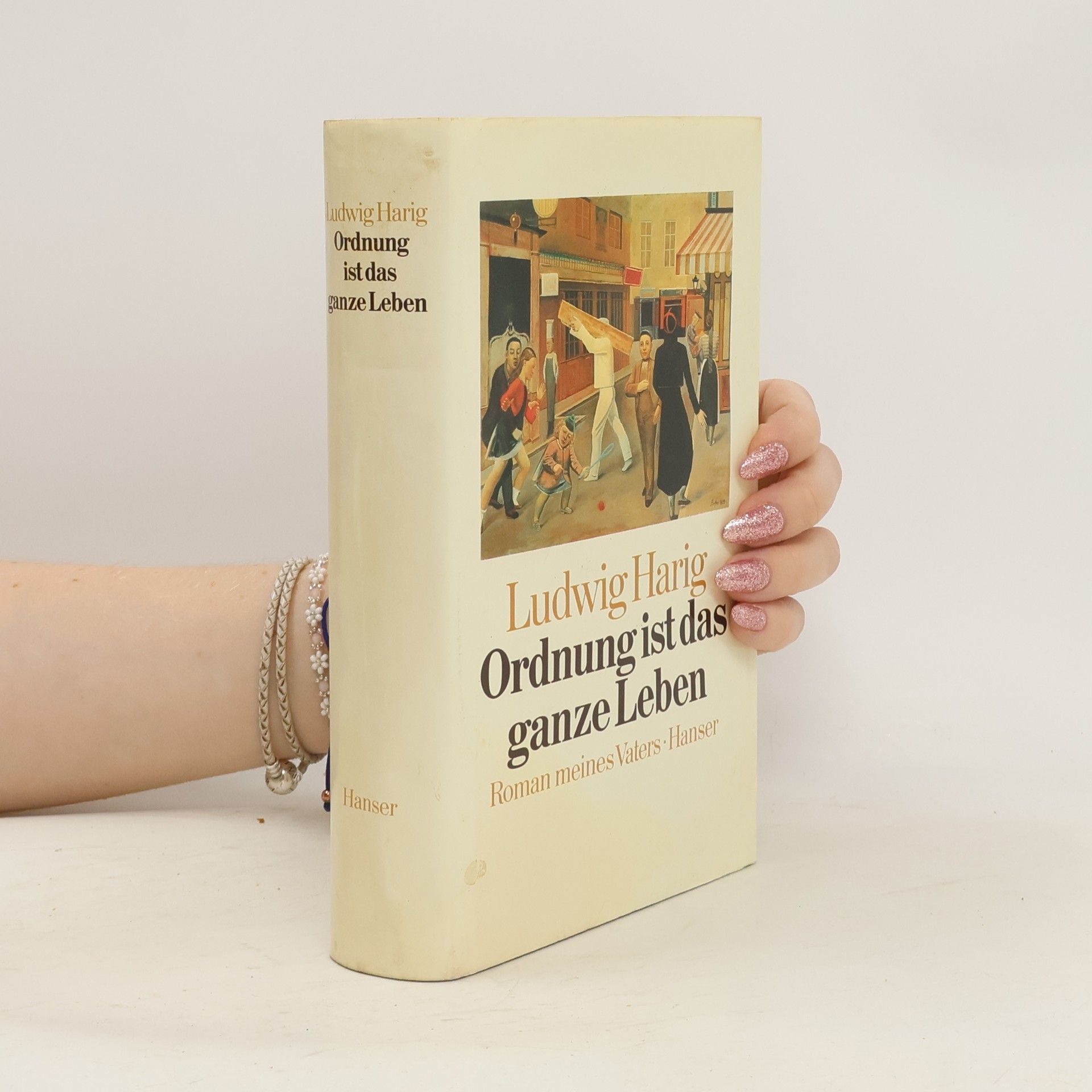 Ludwig Harig Ordnung ist das ganze Leben