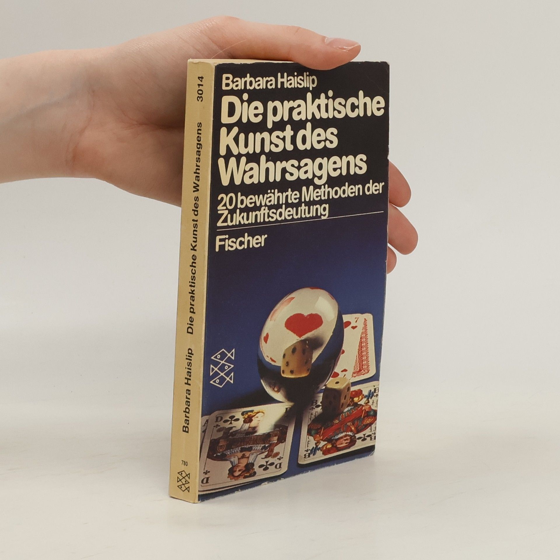 Barbara Haislip Die praktische Kunst des Wahrsagens