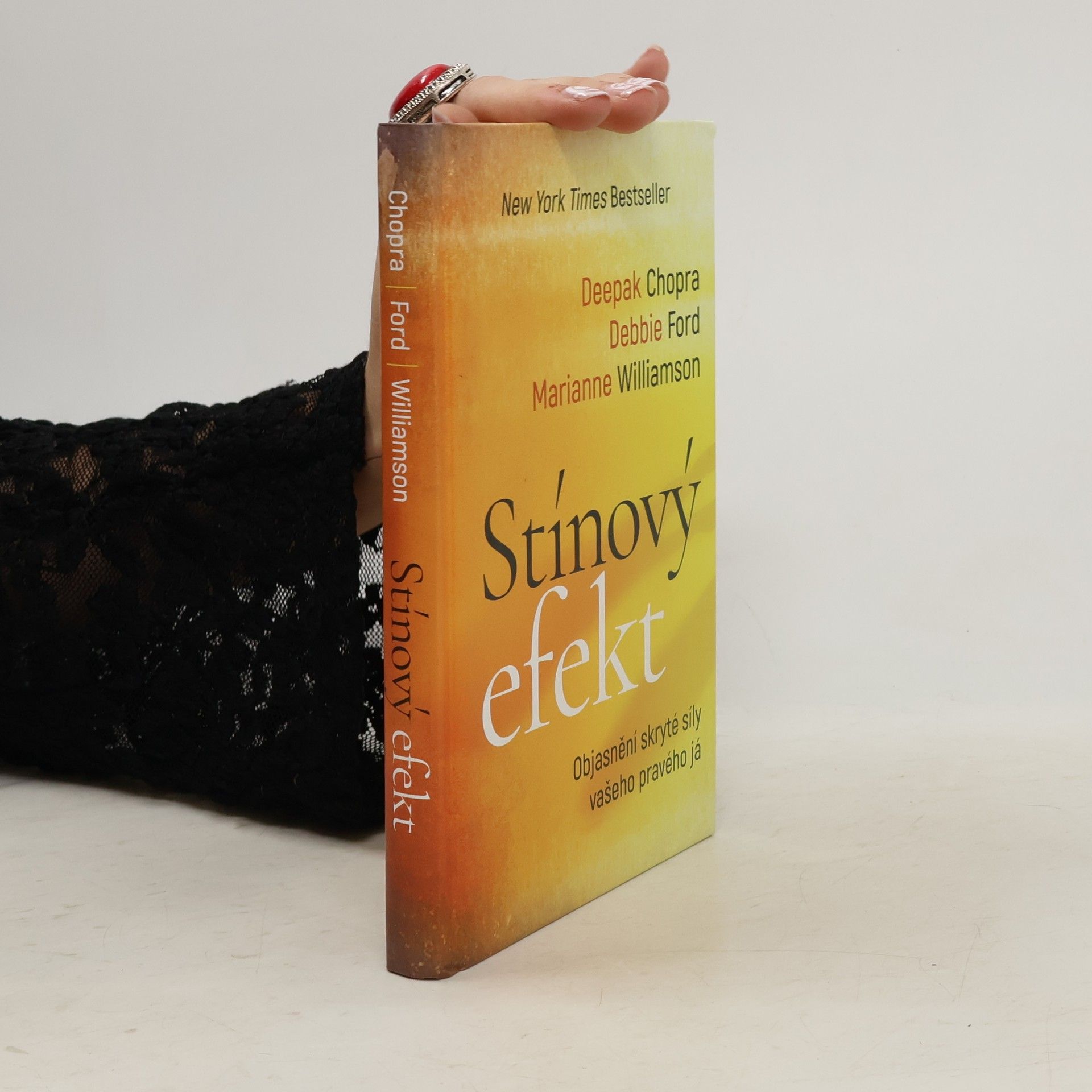 Deepak Chopra Stínový efekt - Objasnění skryté síly vašeho pravého já