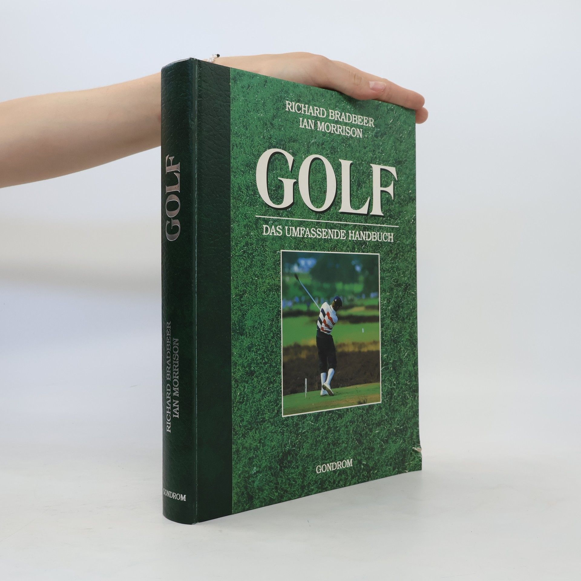 Richard Bradbeer Golf. Das umfassende Handbuch