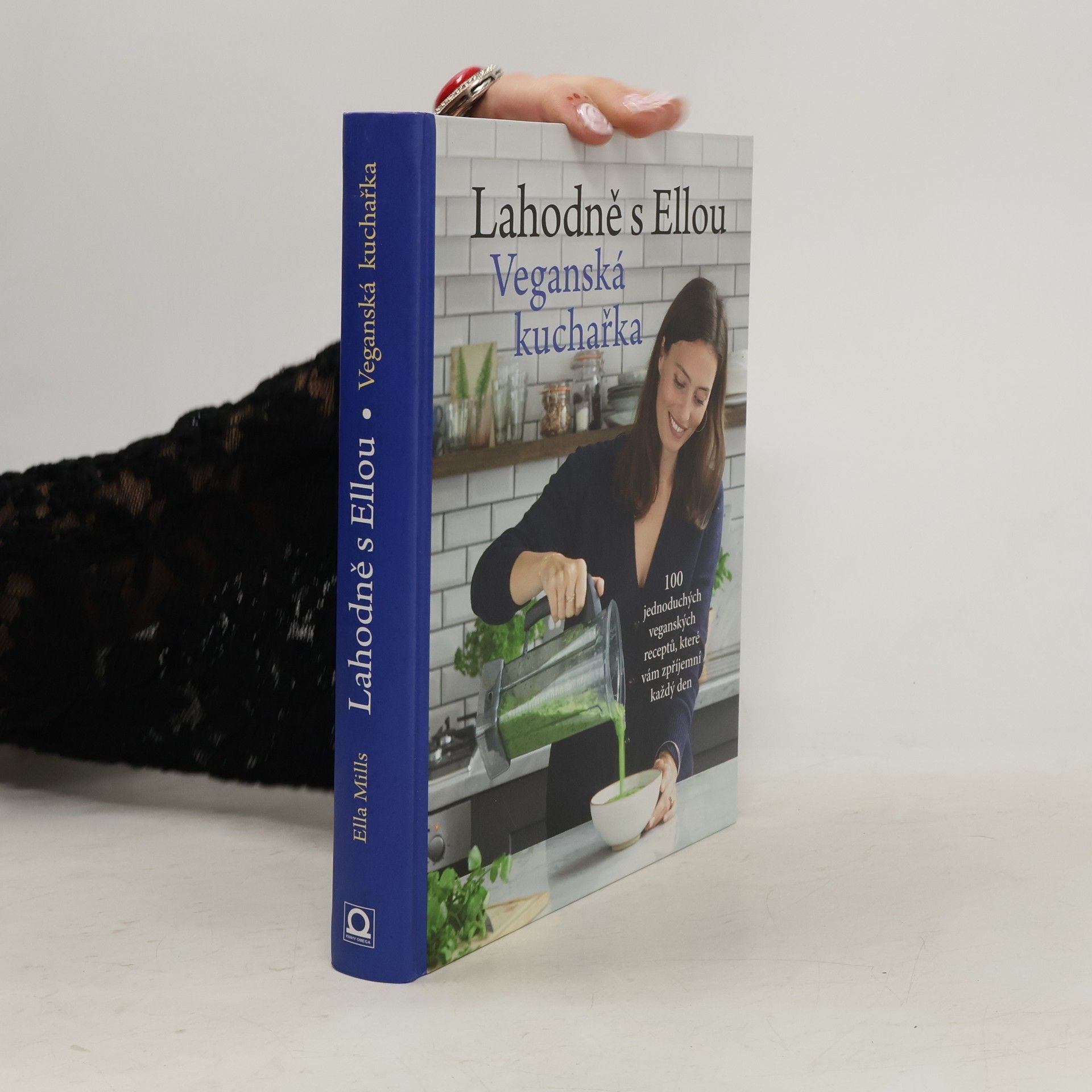 Ella Woodward Lahodně s Ellou. Veganská kuchařka