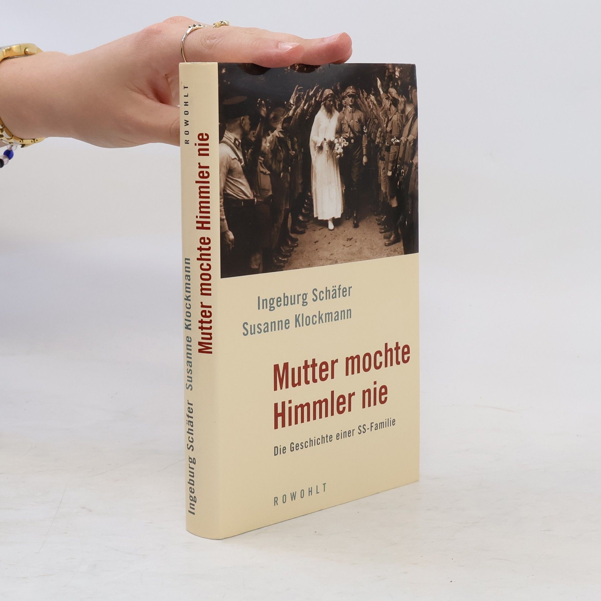 Ingeburg Schäfer Mutter mochte Himmler nie