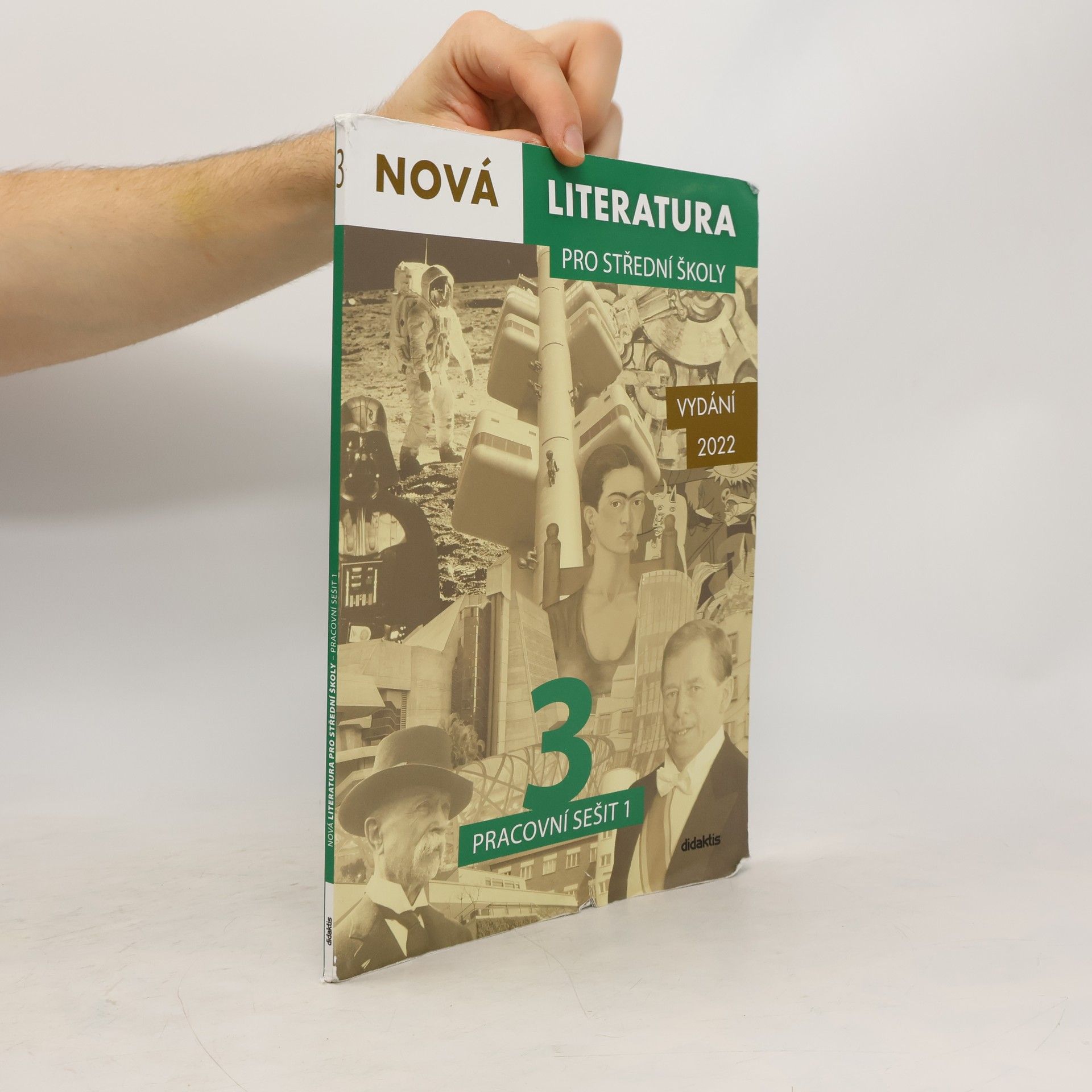 Jolana Fišarová Nová literatura 3 pro střední školy. Pracovní sešit 1