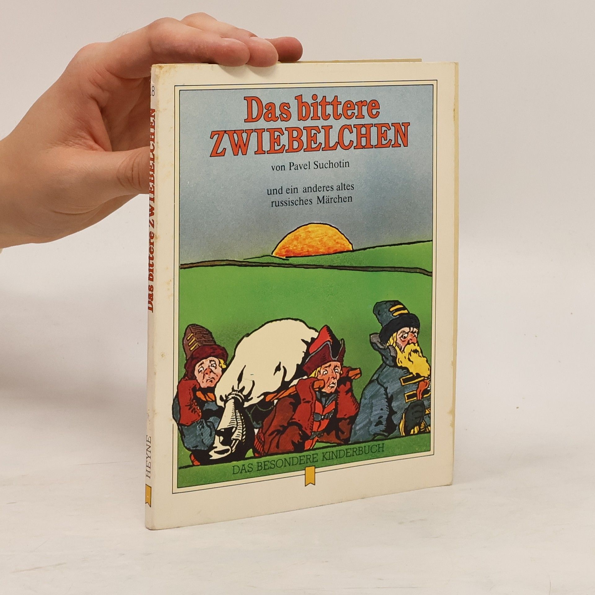 Pavel Suchotin Das bittere Zweibelchen