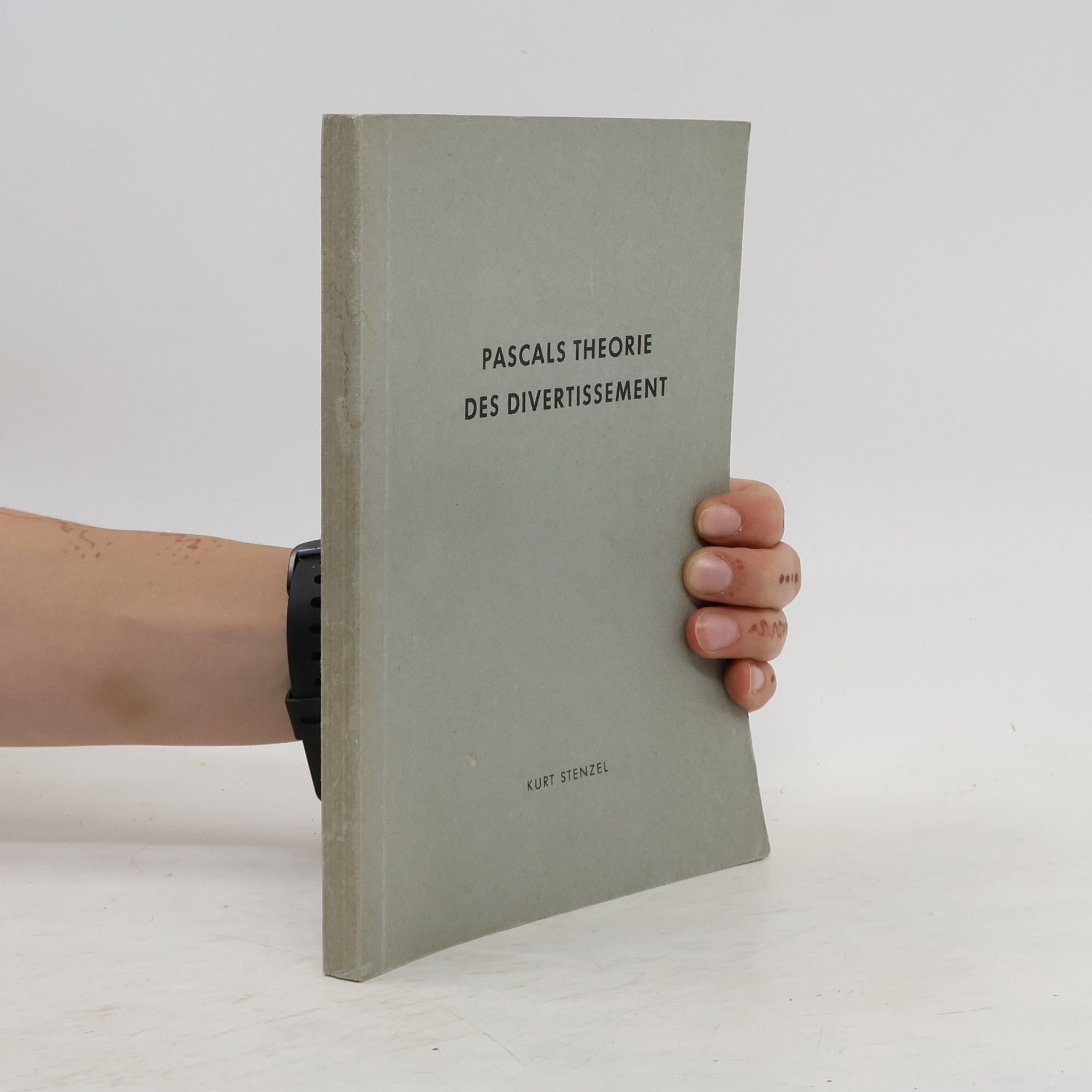 Kurt Stenzel Pascals Theorie des Divertissement