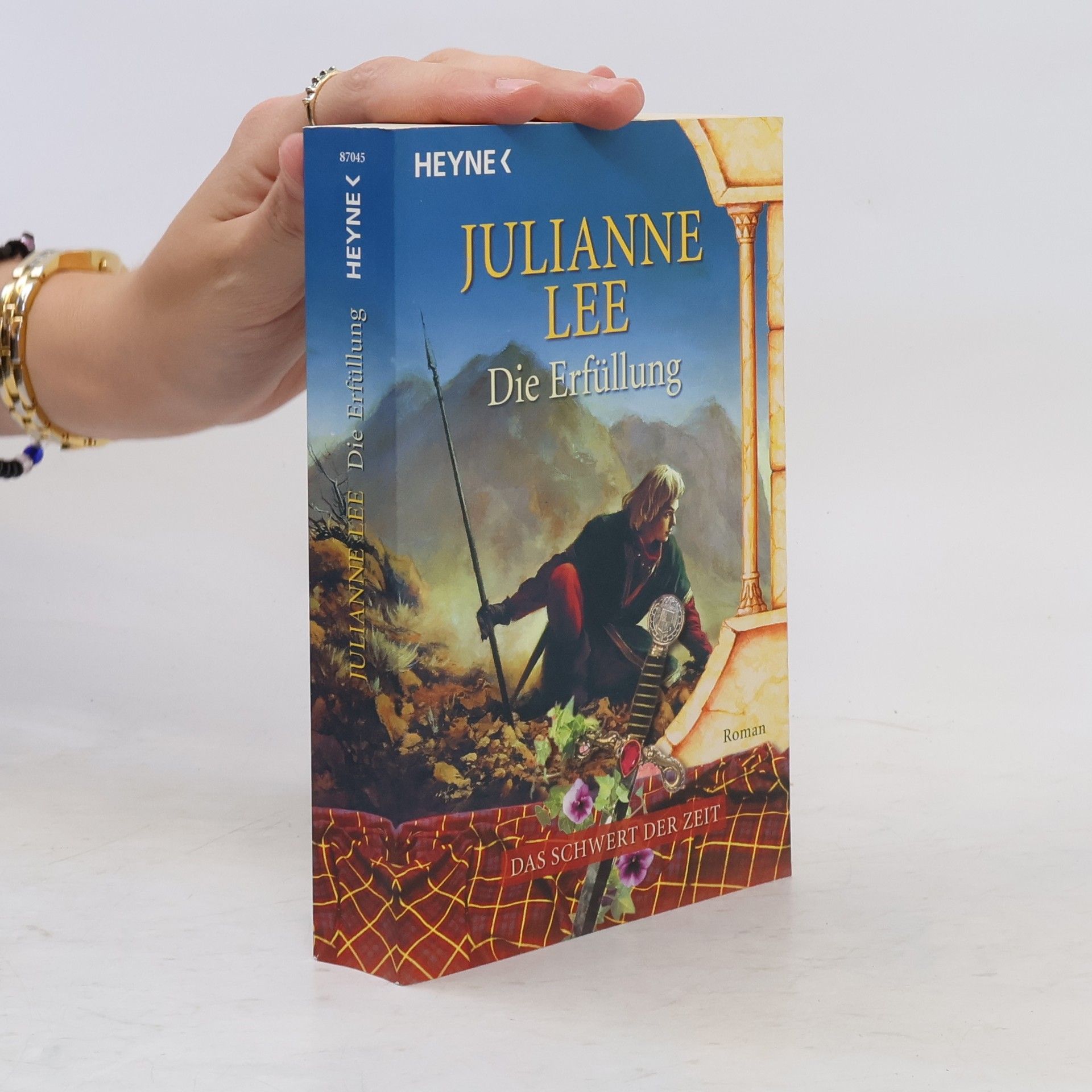 Julianne Lee Die Erfüllung. Das Schwert der Zeit 4