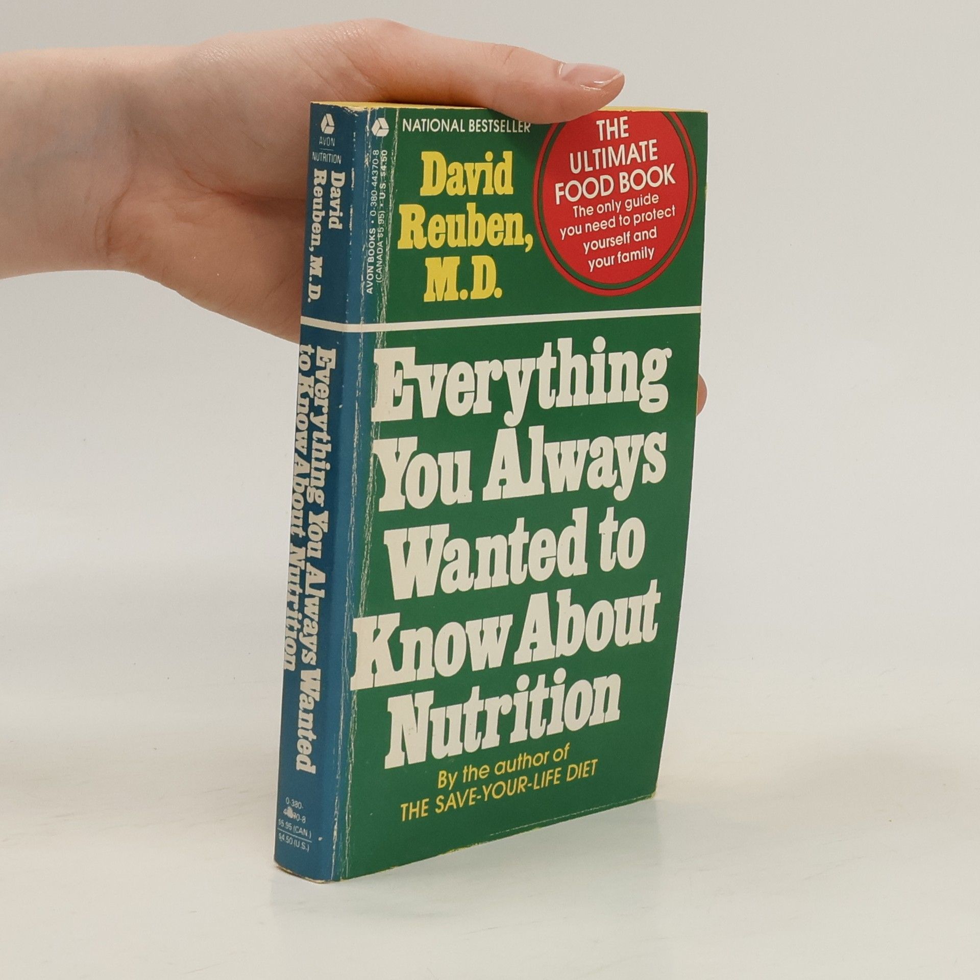 David R Reuben Everything You Always Wanted to Know about Nutrition