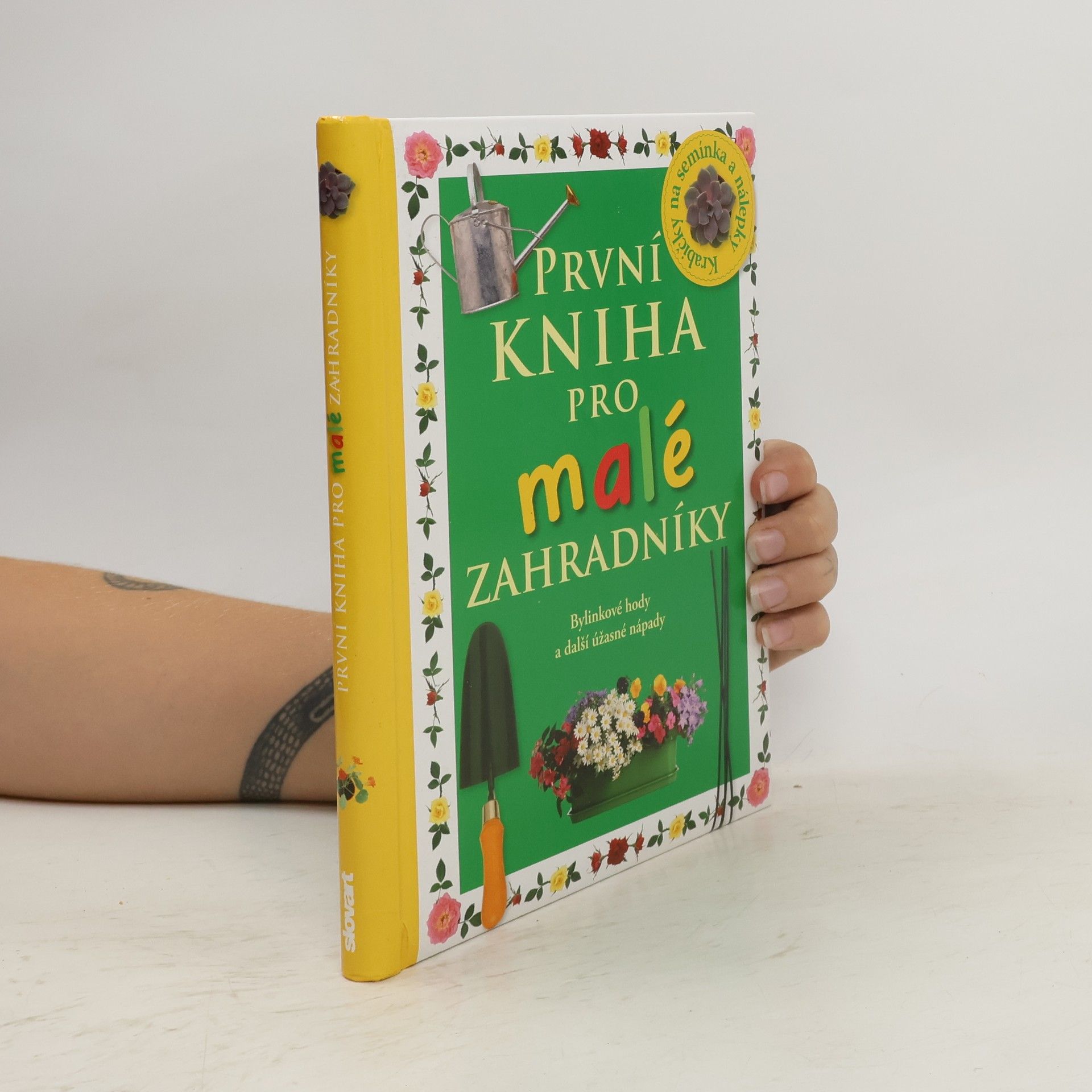 Angela Wilkes První kniha pro malé zahradníky