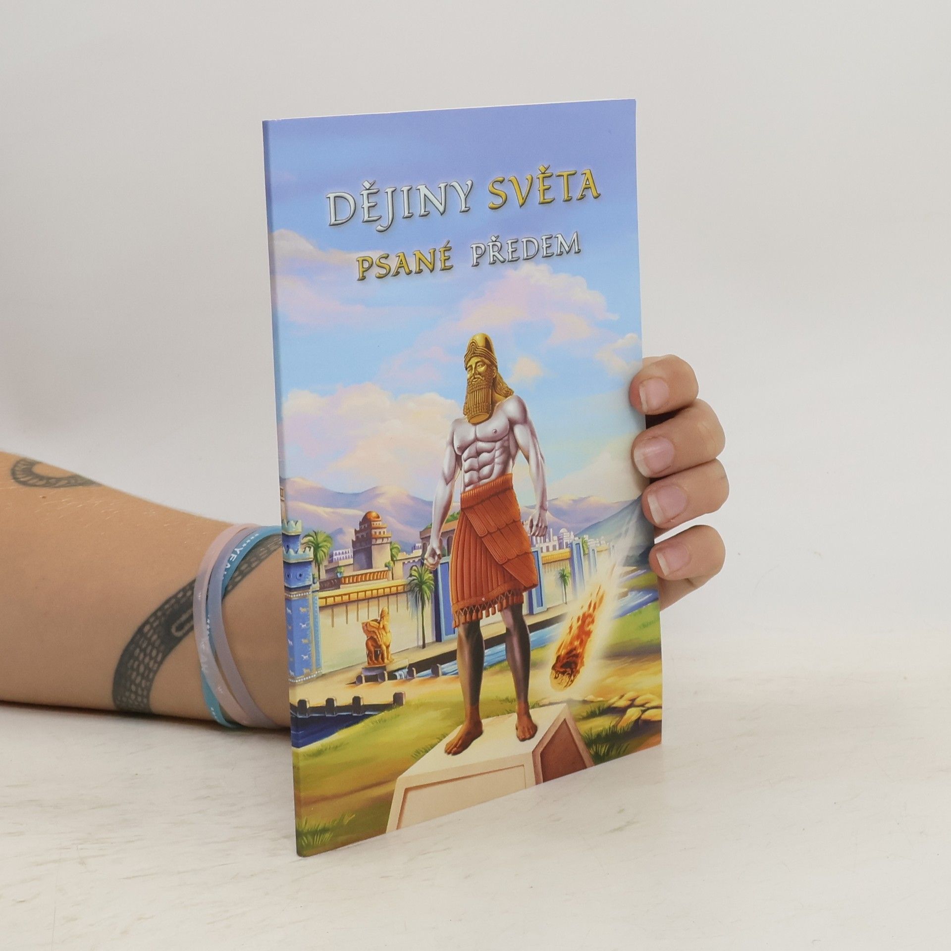 Alena Dvořáková Dějiny světa. Psané předem