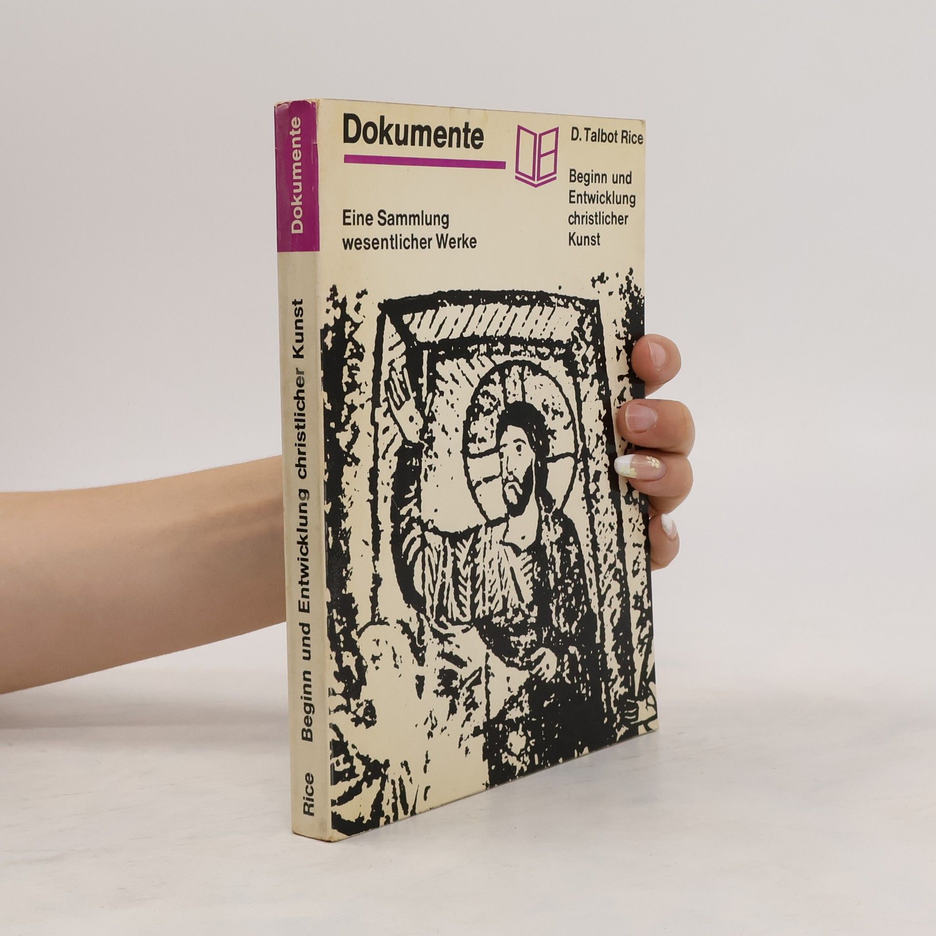 David Talbot Rice Dokumente: Beginn und Entwicklung christlicher Kunst