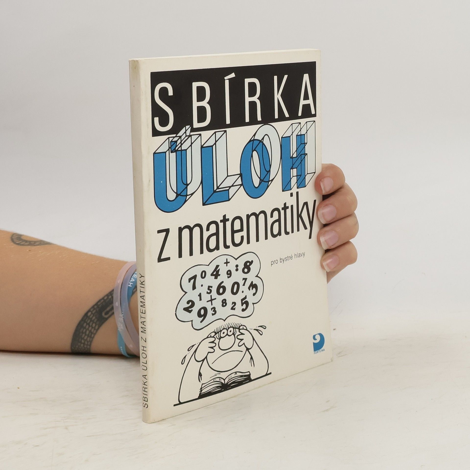 Miloslav Frýzek Sbírka úloh z matematiky pro bystré hlavy