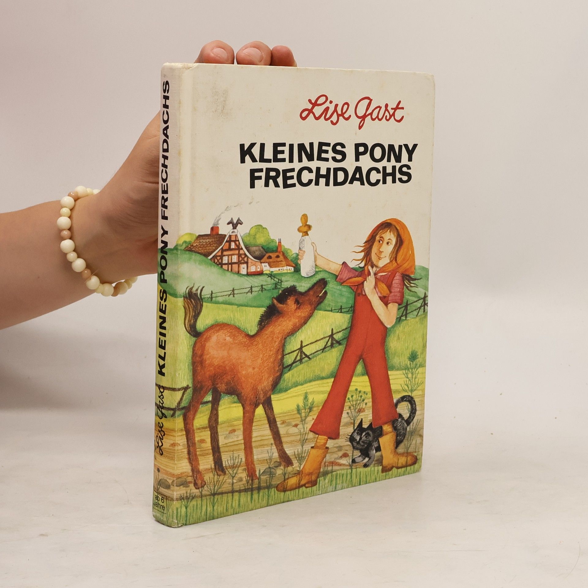 Lise Gast Kleines Pony Frechdachs