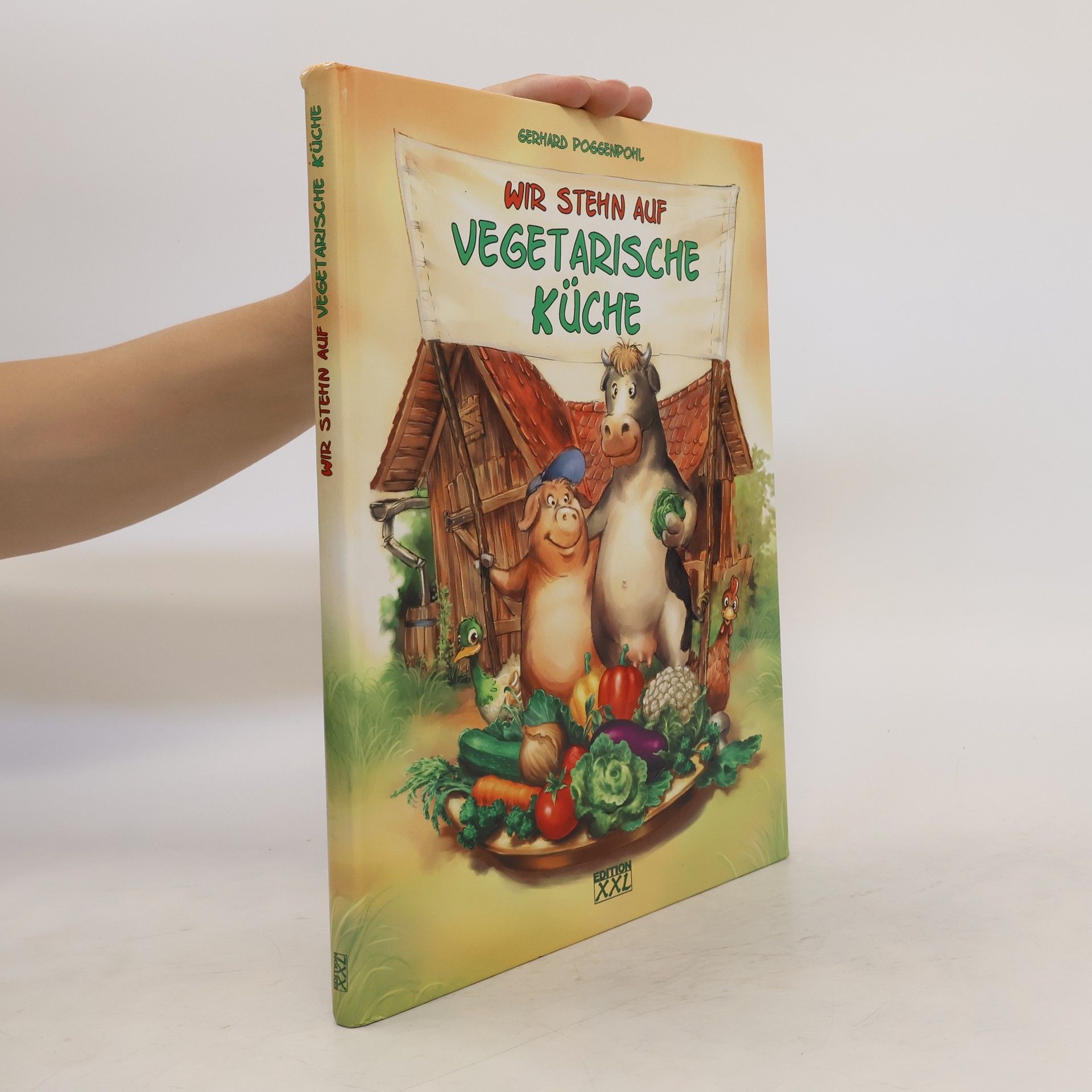 Gerhard Poggenpohl Wir stehn auf vegetarische Küche