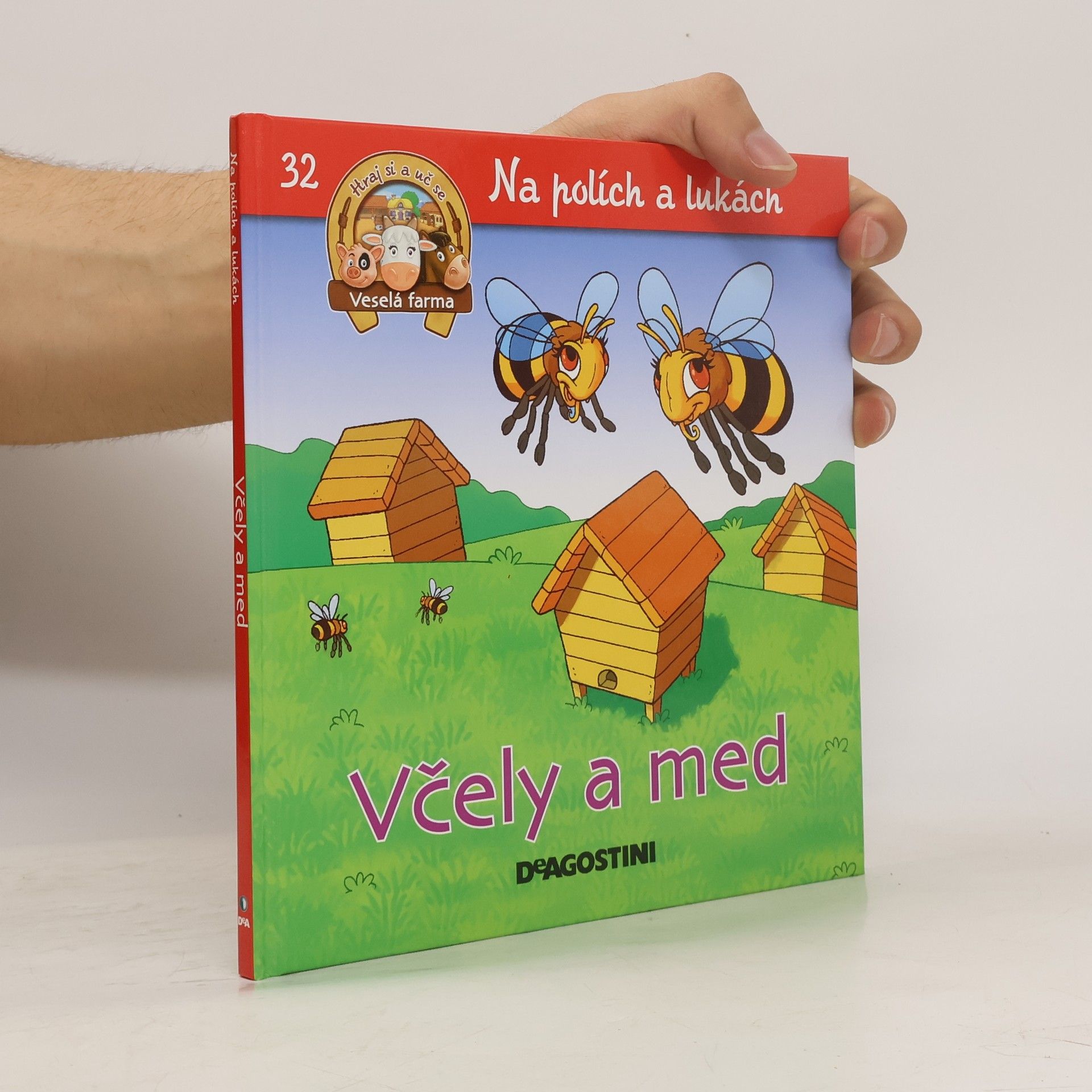 kolektiv Na polích a lukách 32. Včely a med