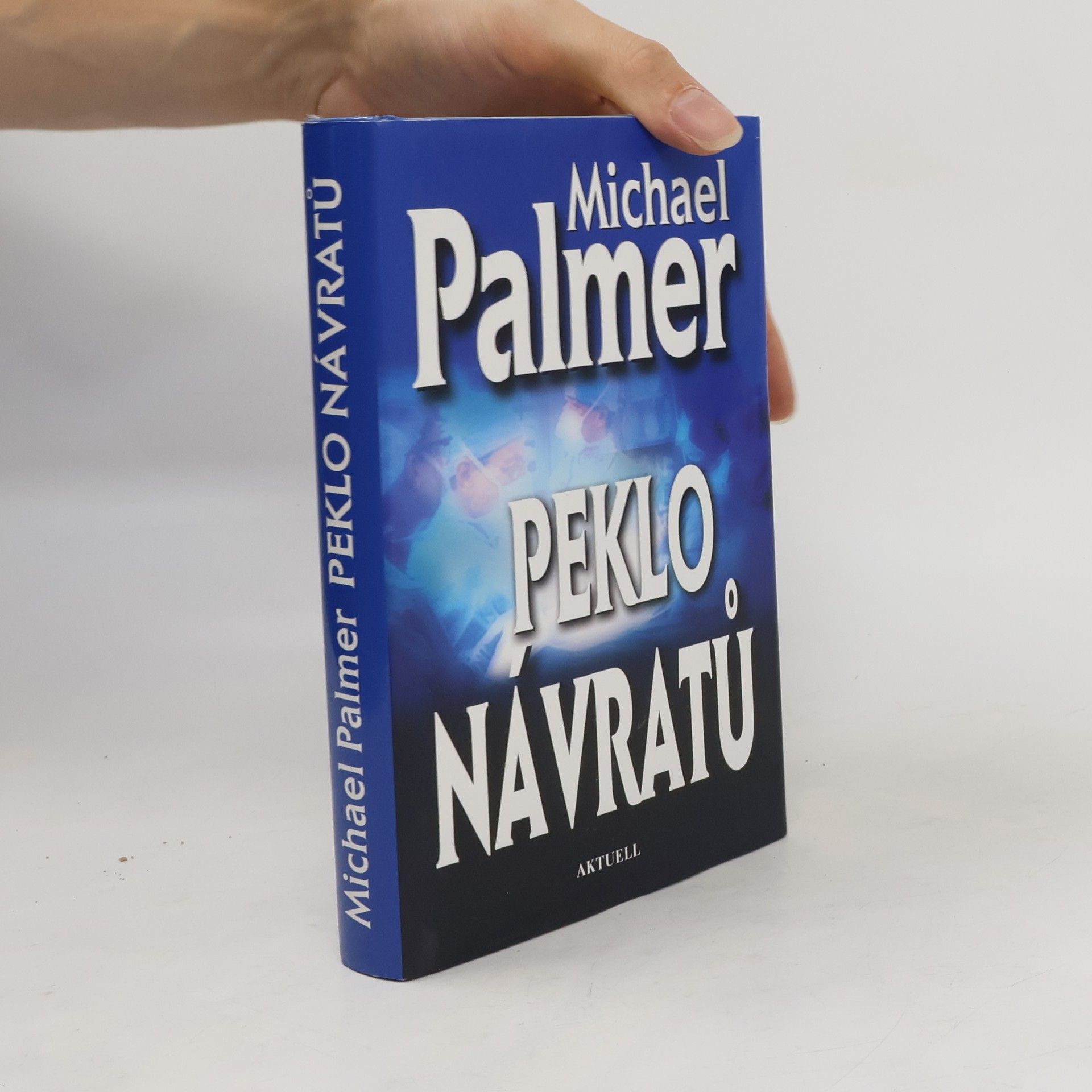 Michael Palmer Peklo návratů