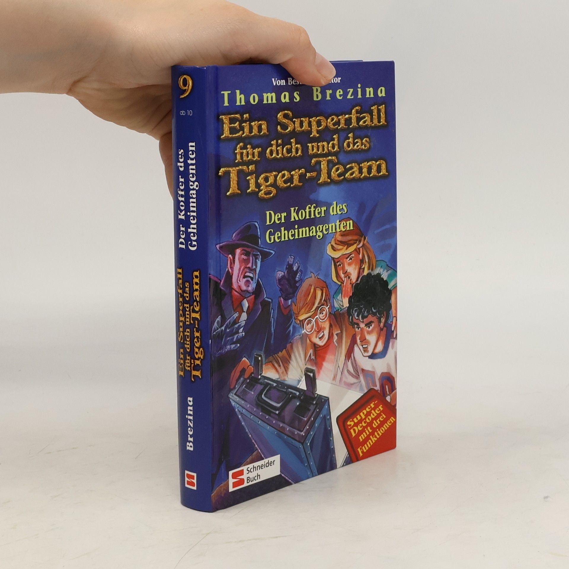Thomas Brezina Ein Superfall für dich und das Tiger-Team
