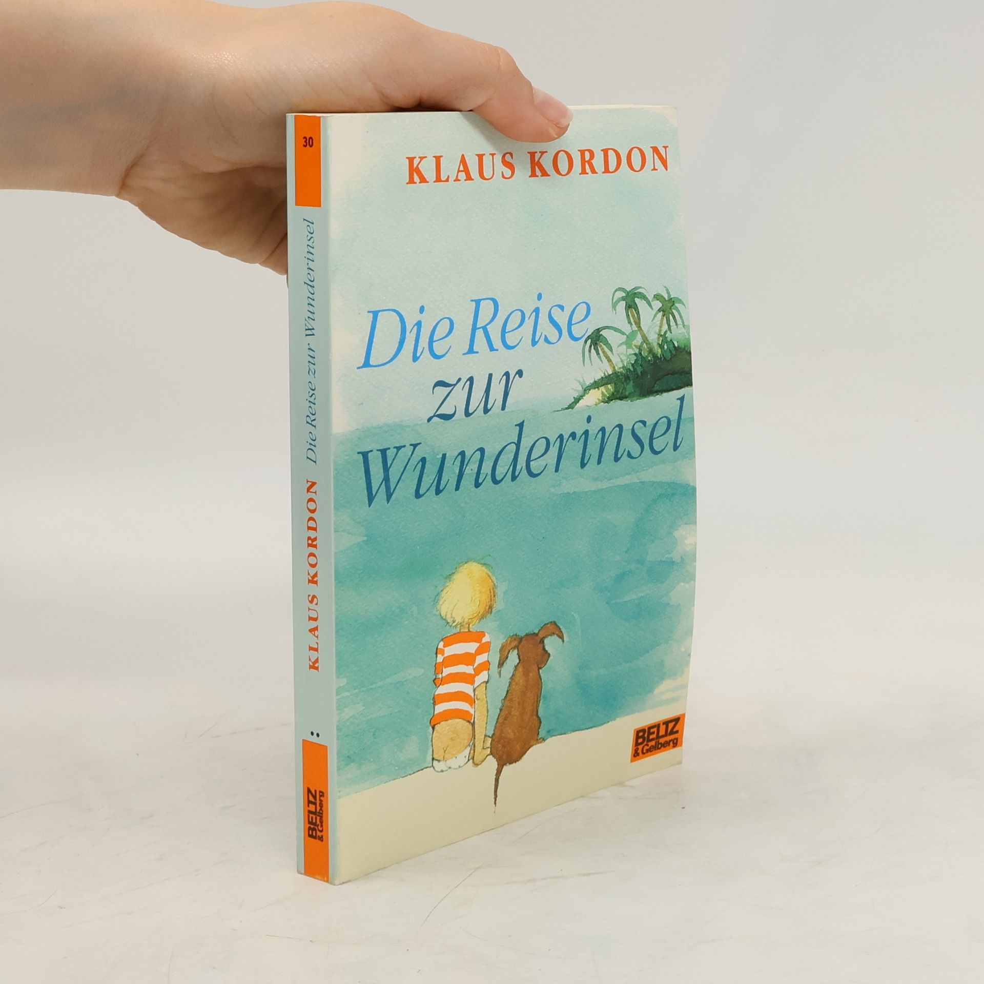 Klaus Kordon Die Reise zur Wunderinsel