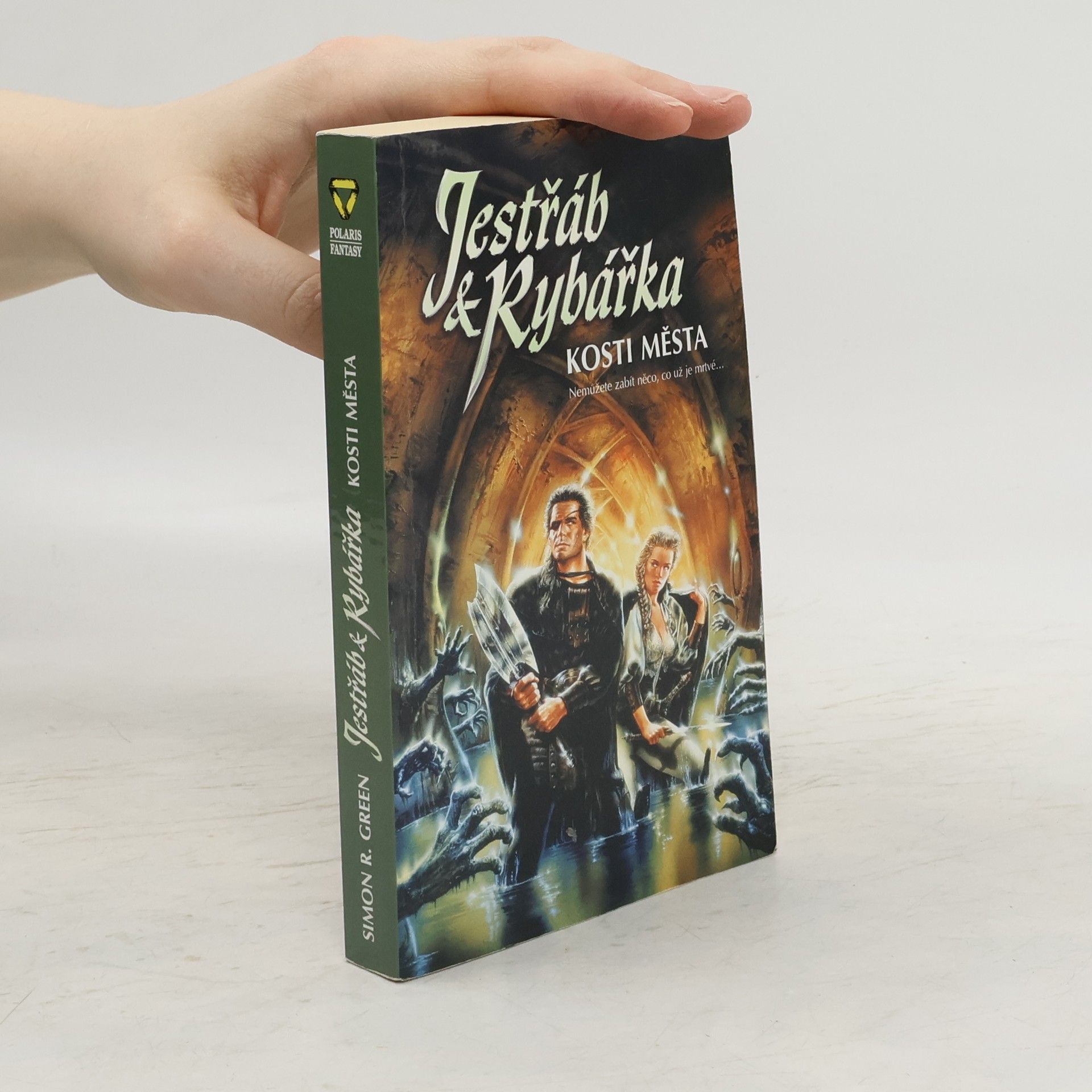 Simon R. Green Jestřáb & Rybářka, Kosti města