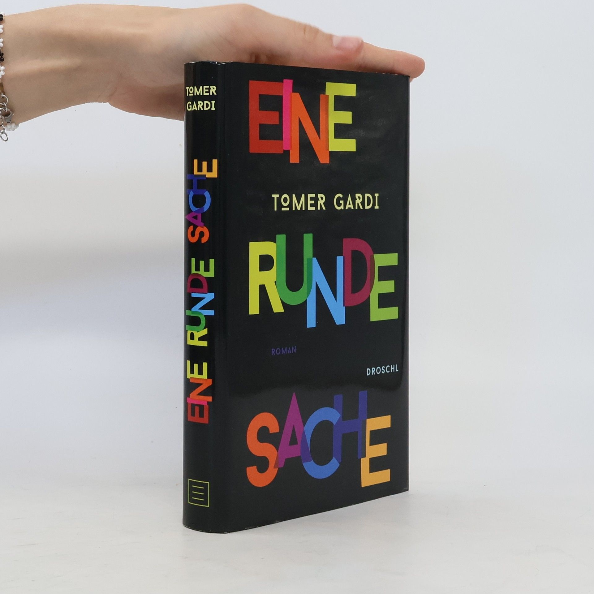 Tomer Gardi Eine runde Sache
