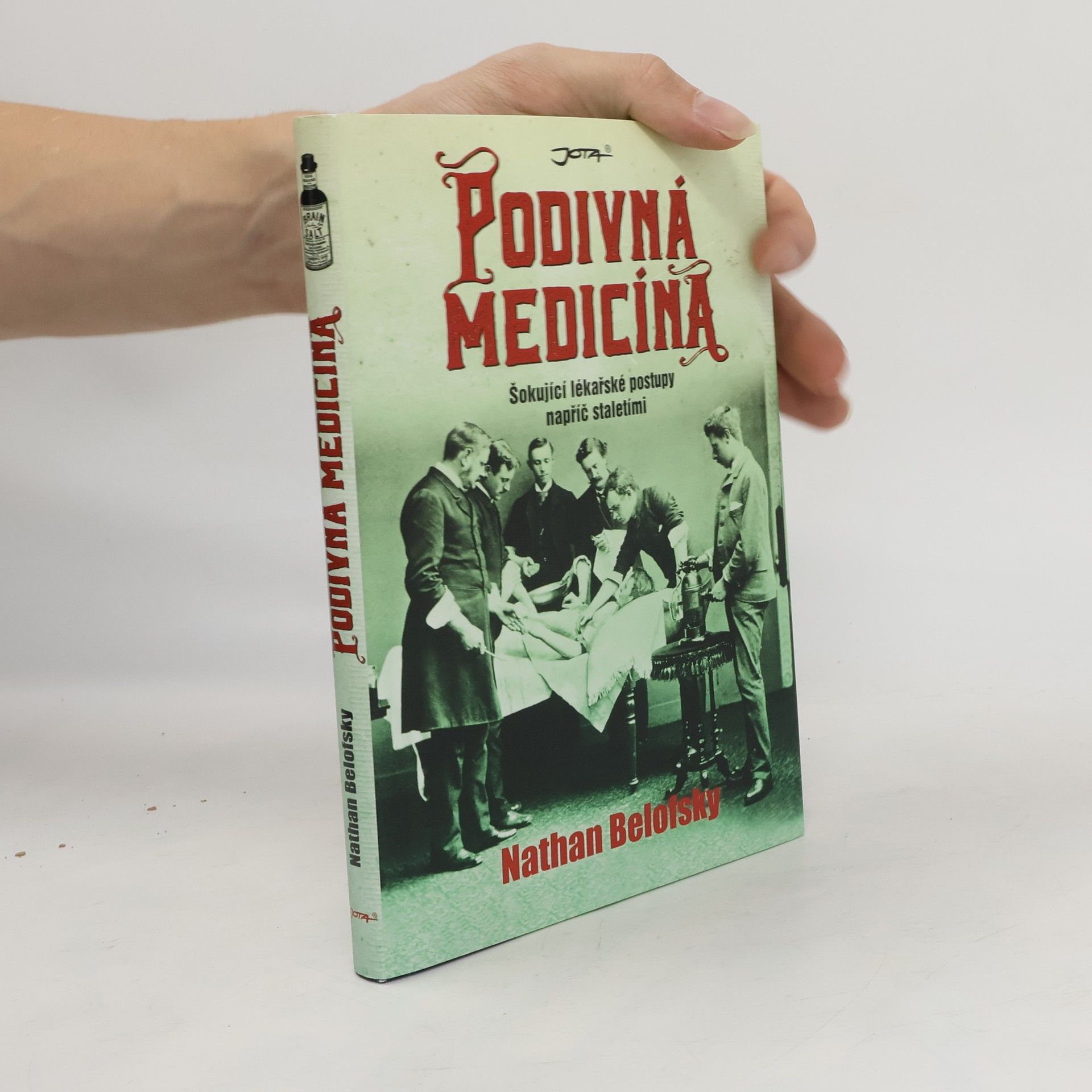 Nathan Belofsky Podivná medicína
