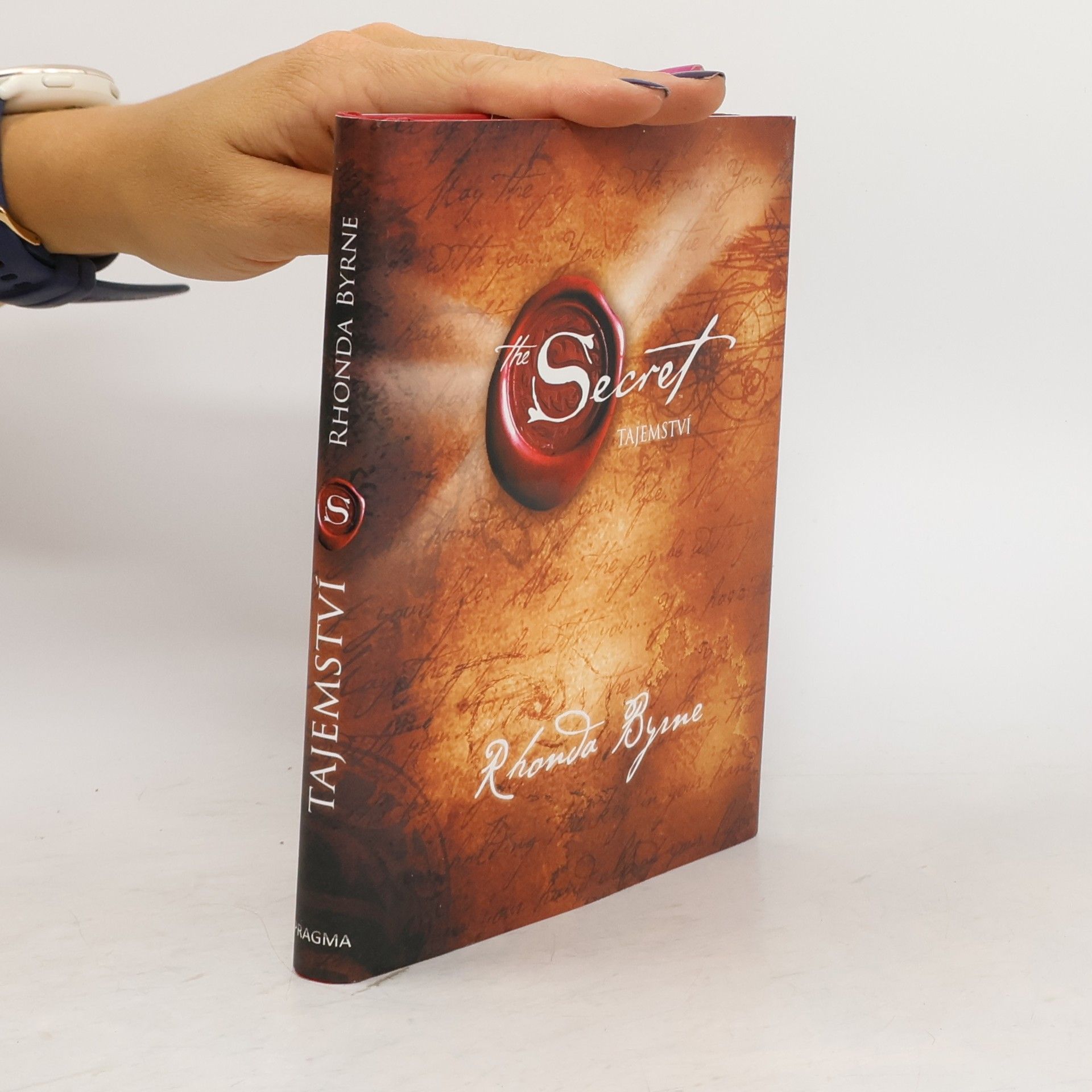 Rhonda Byrne The Secret. Tajemství