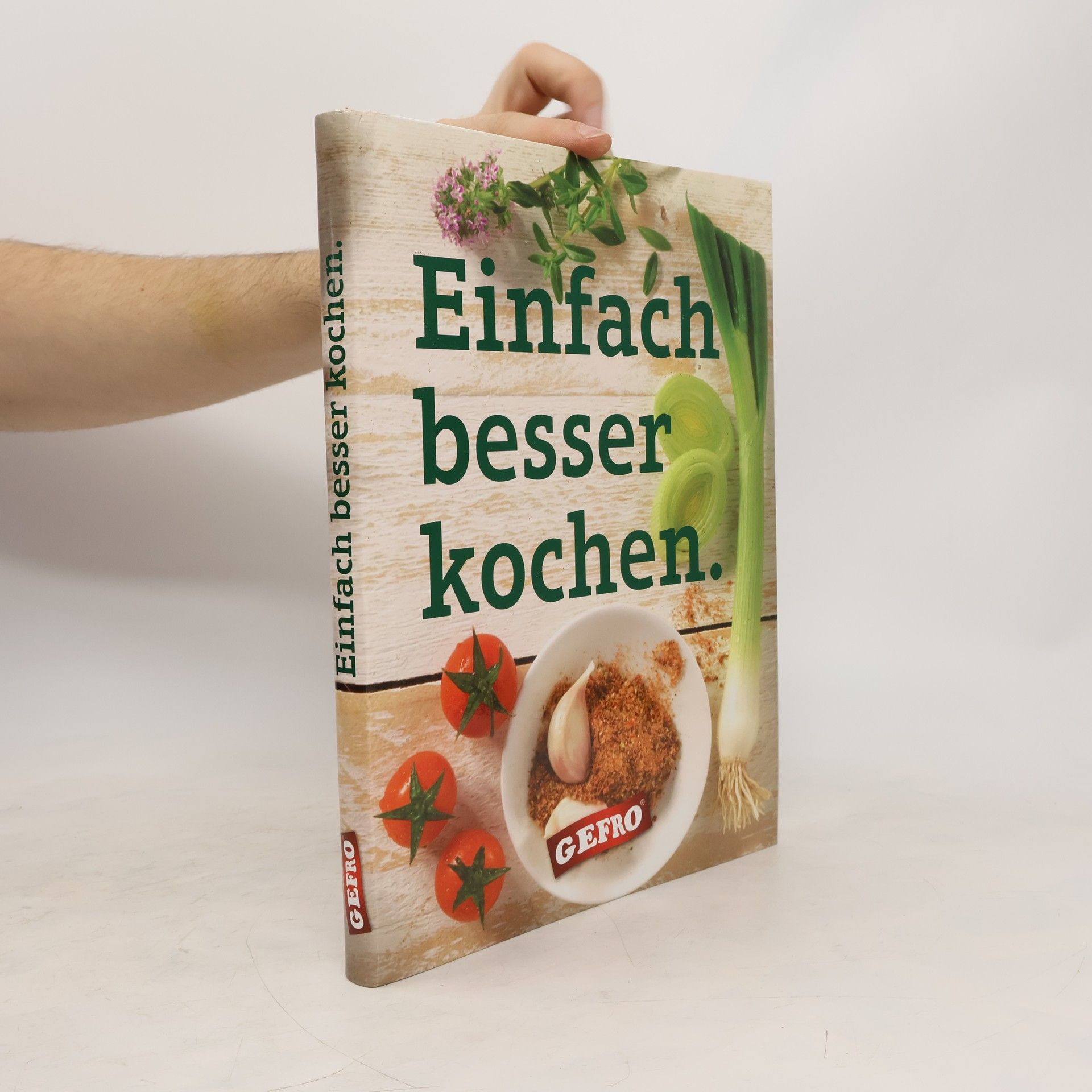 Rita Hein Einfach besser kochen