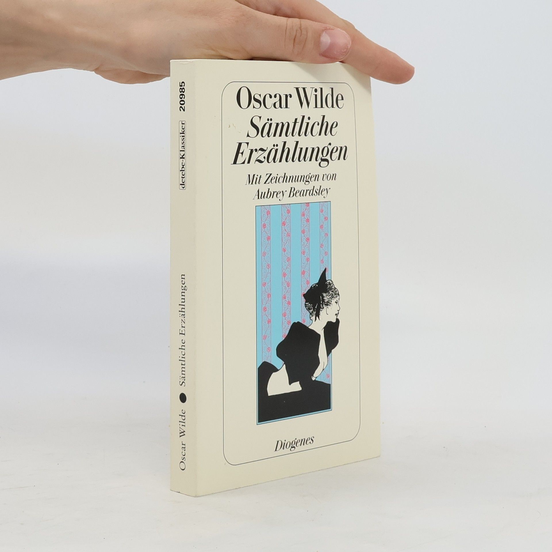 Oscar Wilde Sämtliche Erzählungen sowie 35 philosophische Leitsätze zum Gebrauch für die Jugend