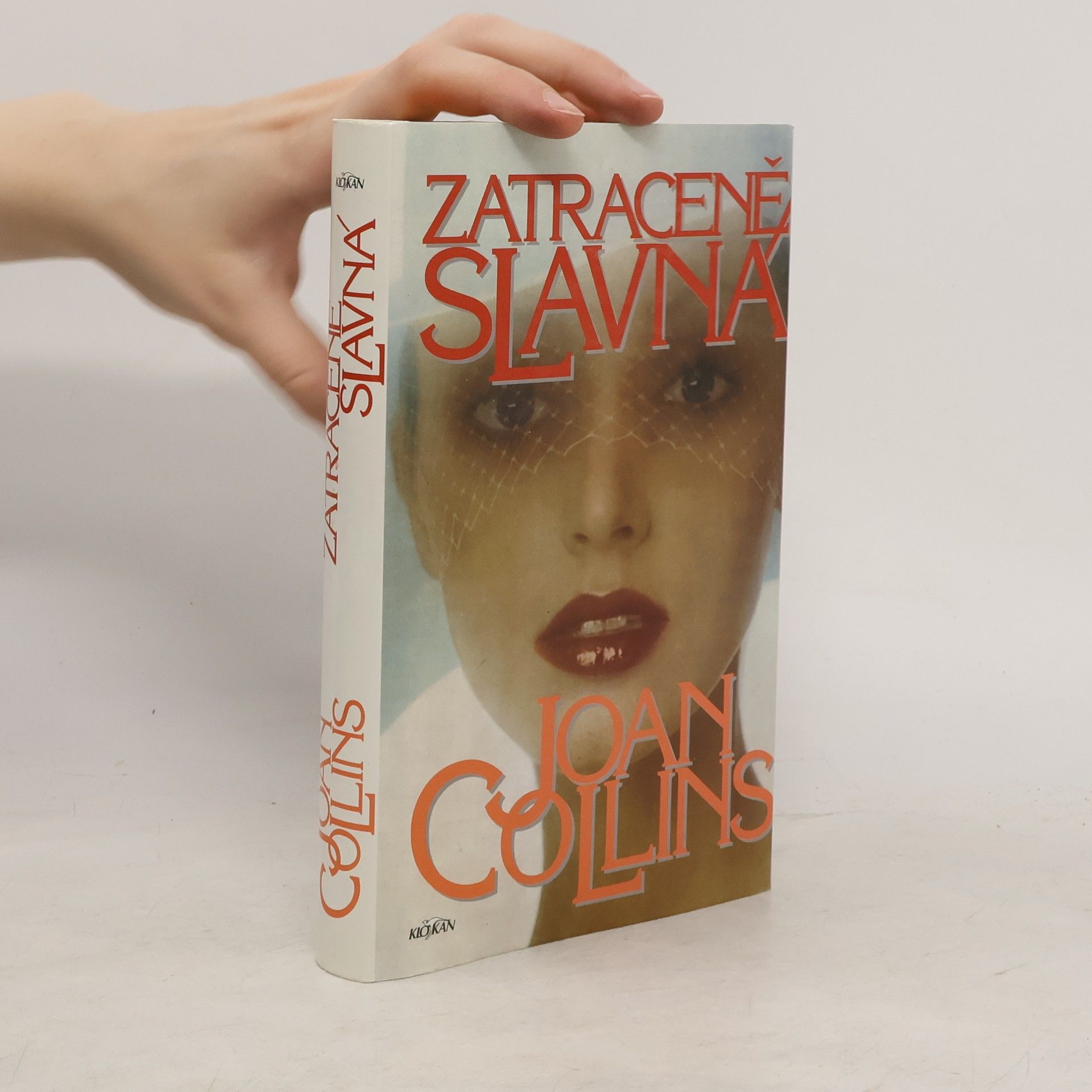 Joan Collins Zatraceně slavná