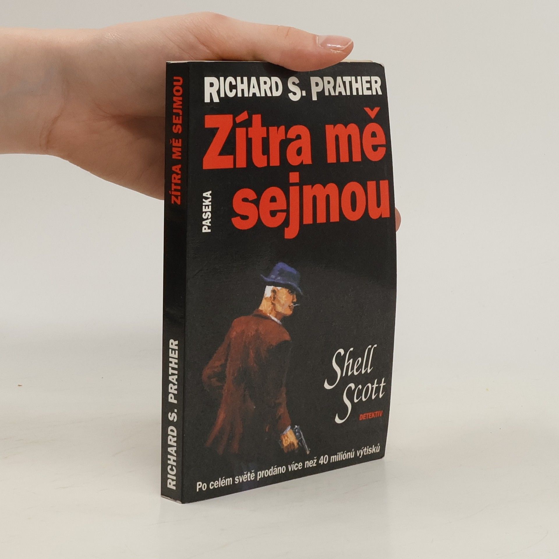 Richard S. Prather Zítra mě sejmou