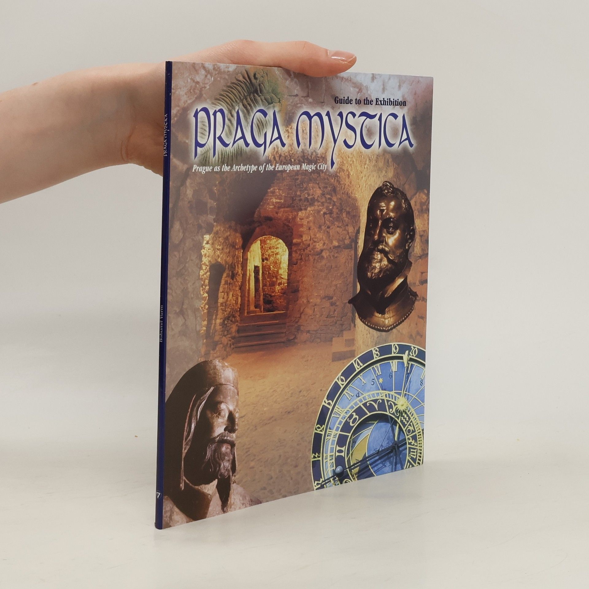 Bohumil Vurm Praga mystica - průvodce výstavou
