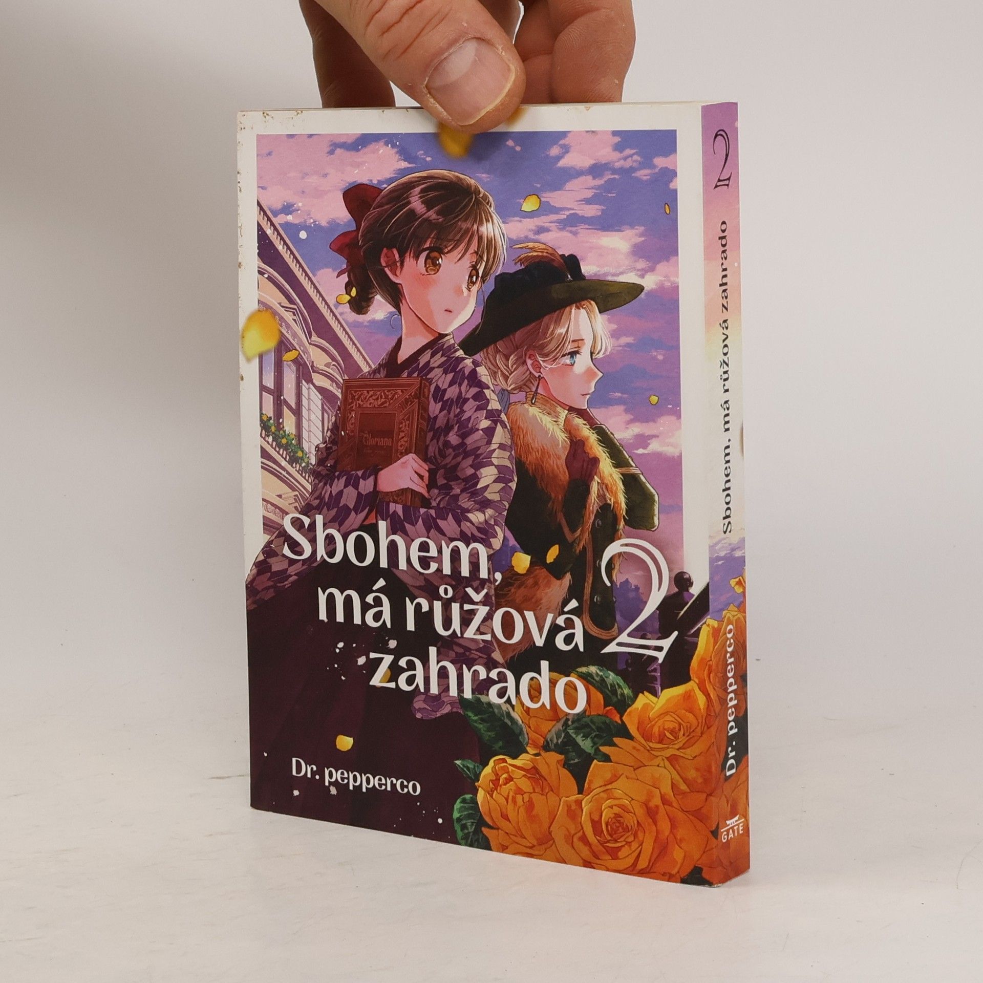 Dr. pepperco Sbohem, má růžová zahrado. 2