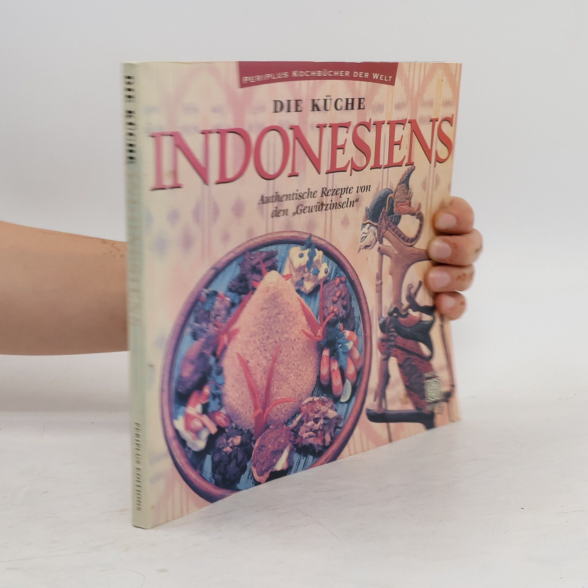 Heinz von Holzen Die Küche Indonesiens