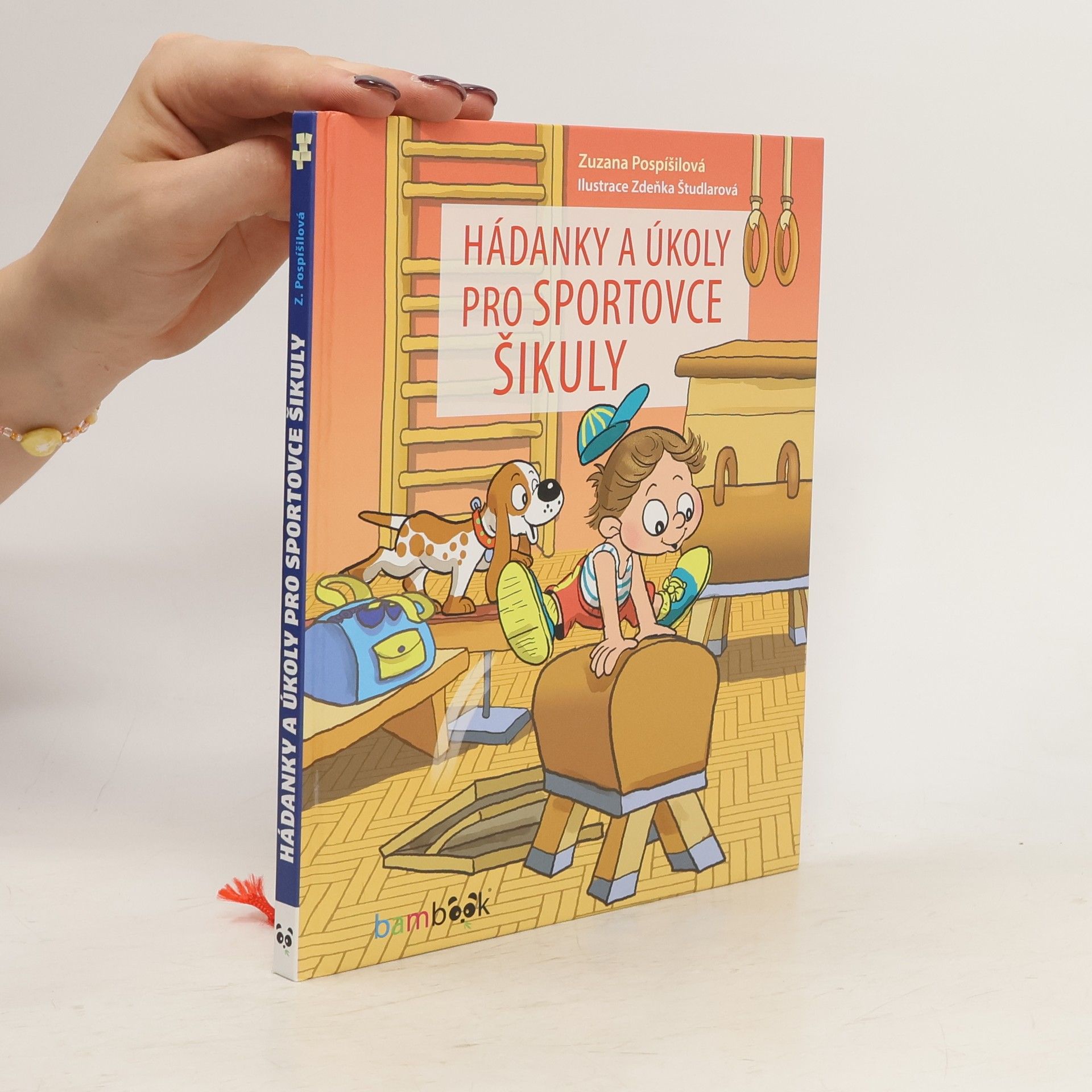 Zuzana Pospíšilová Hádanky a úkoly pro sportovce šikuly