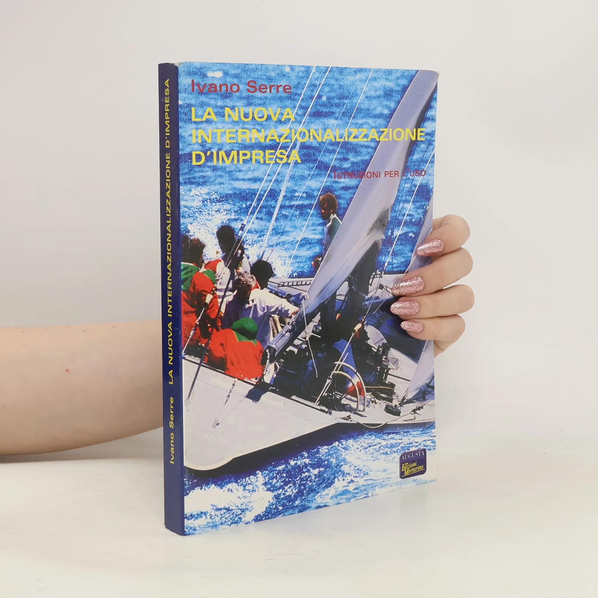 La nuova internazionalizzazione d'impresa | Ivano Serre | Italiaans | Boek